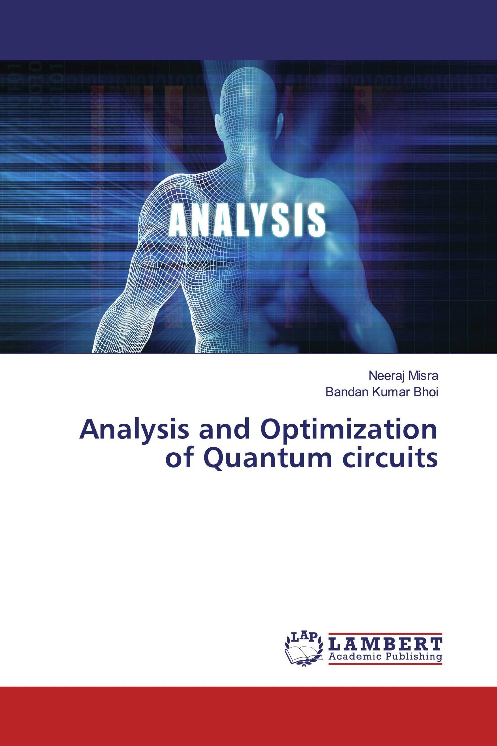 Analysis and Optimization of Quantum circuits