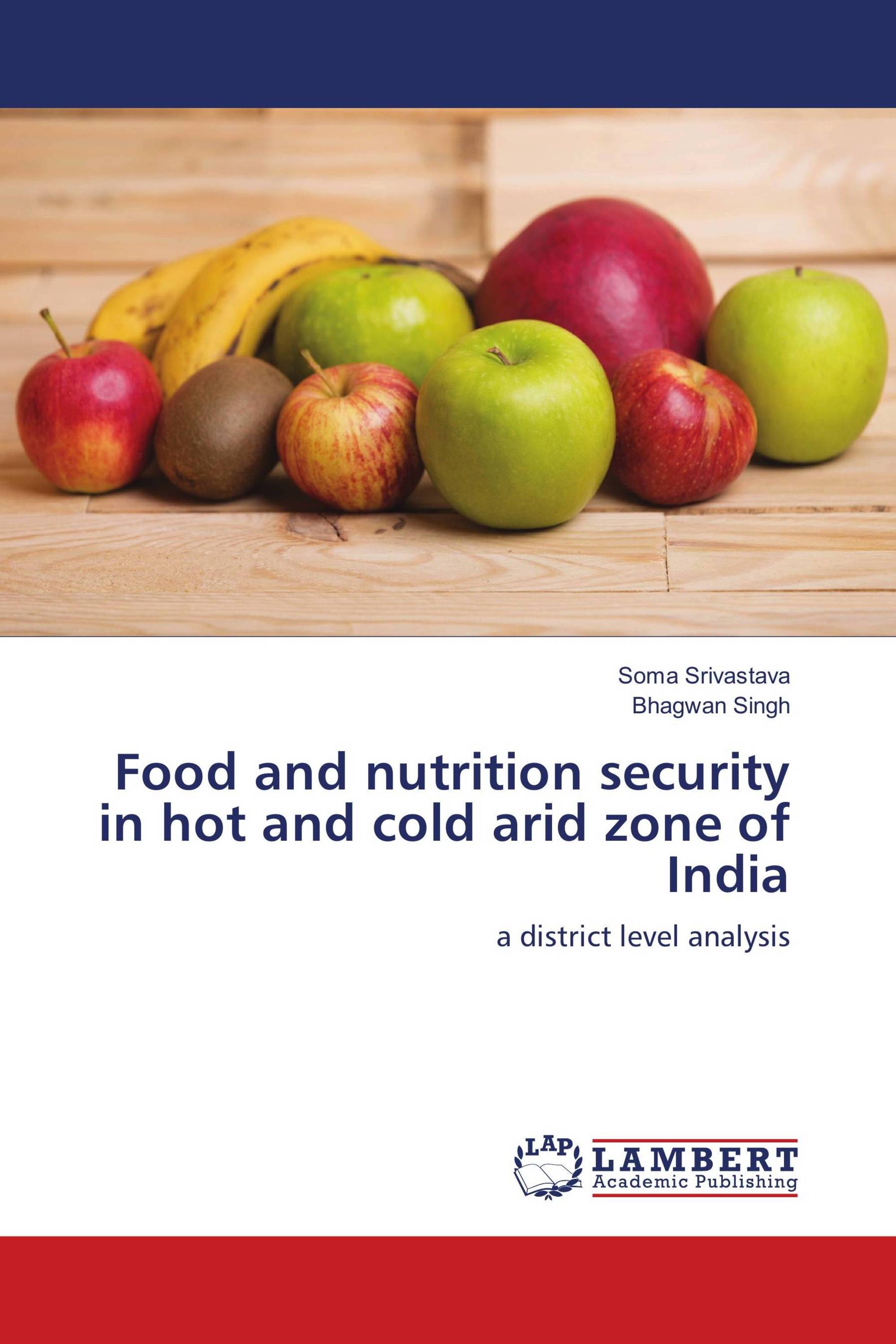 Food and nutrition security in hot and cold arid zone of India