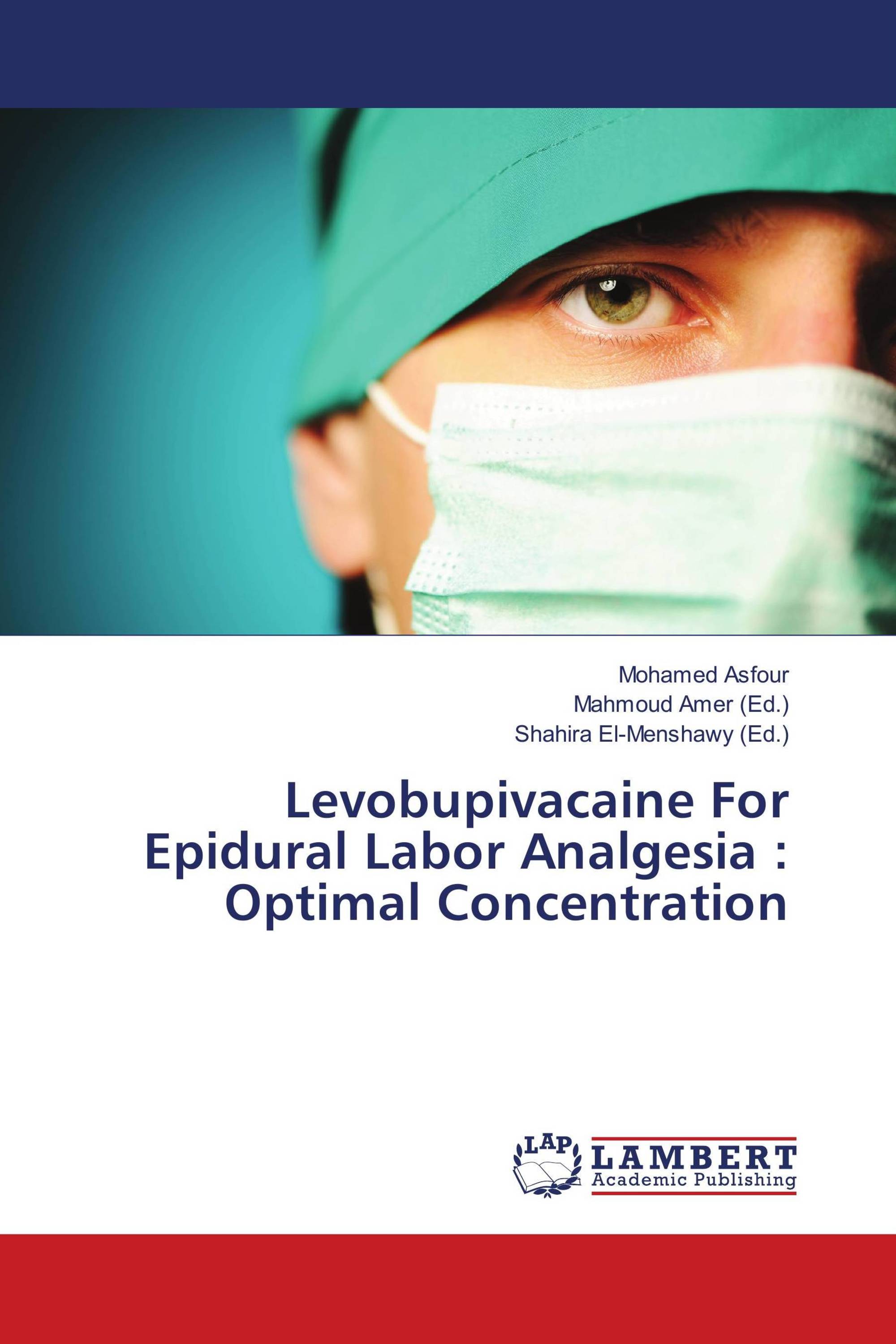 Levobupivacaine For Epidural Labor Analgesia : Optimal Concentration