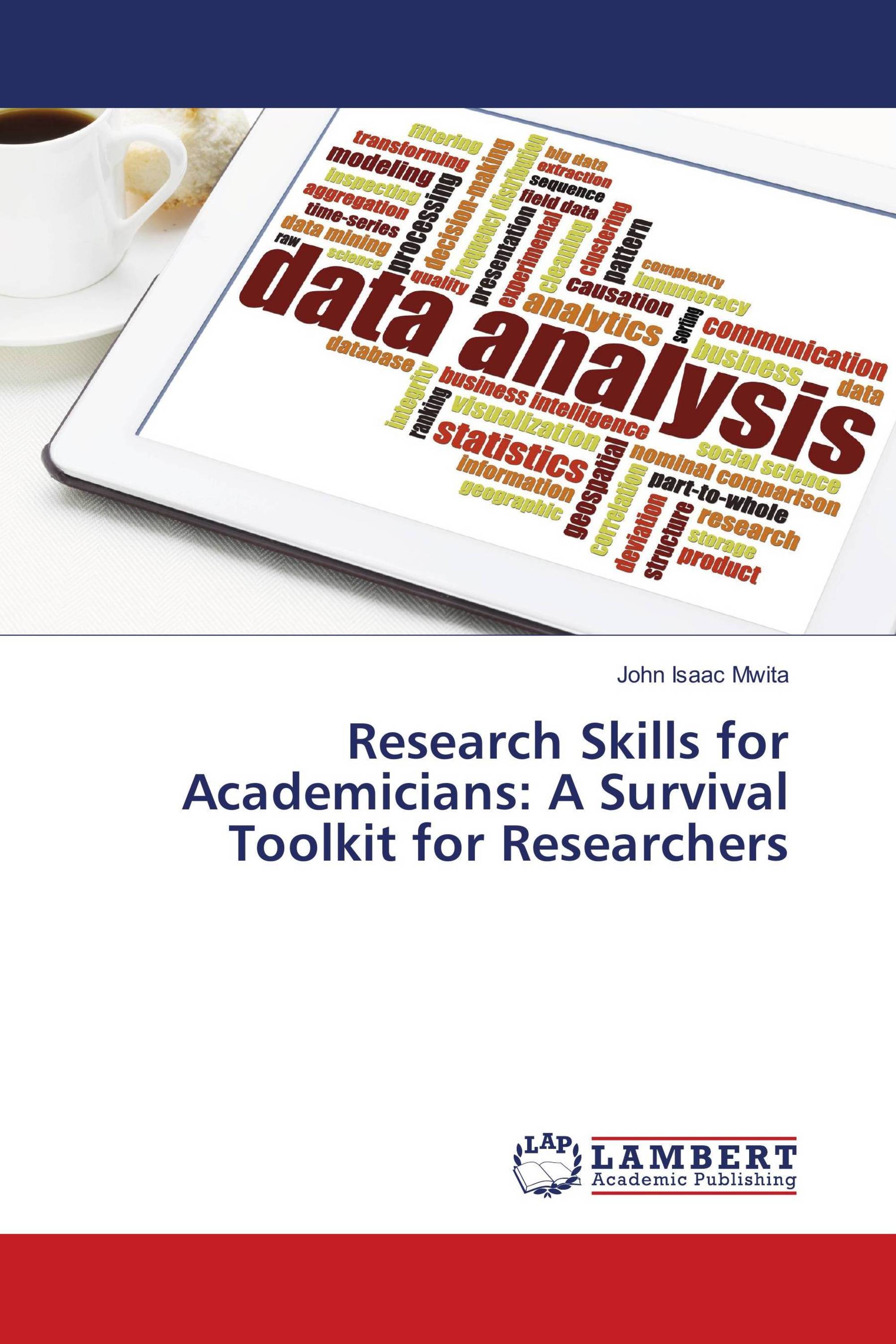 Research Skills for Academicians: A Survival Toolkit for Researchers