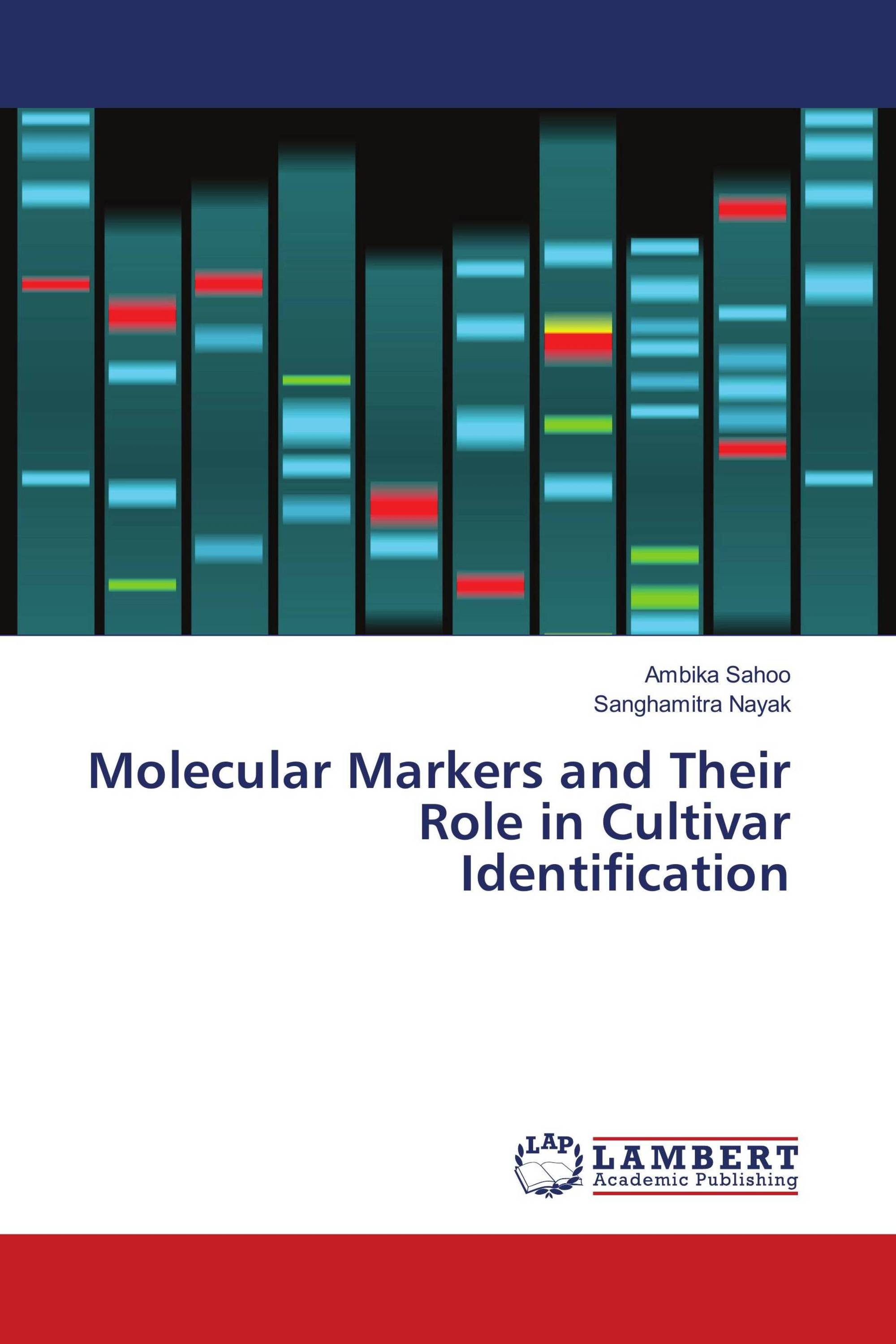 Molecular Markers and Their Role in Cultivar Identification / 9786139