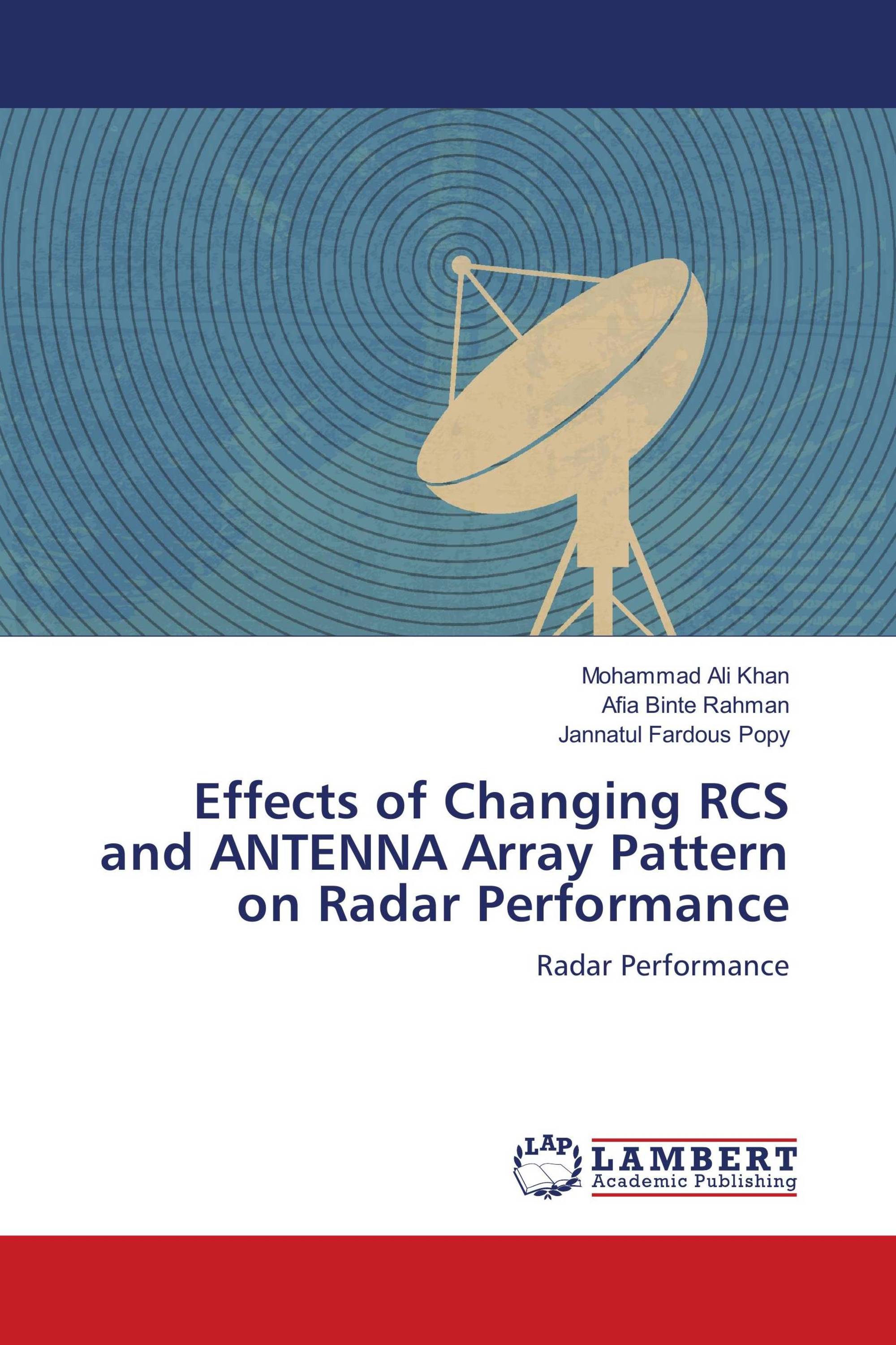 Effects of Changing RCS and ANTENNA Array Pattern on Radar Performance