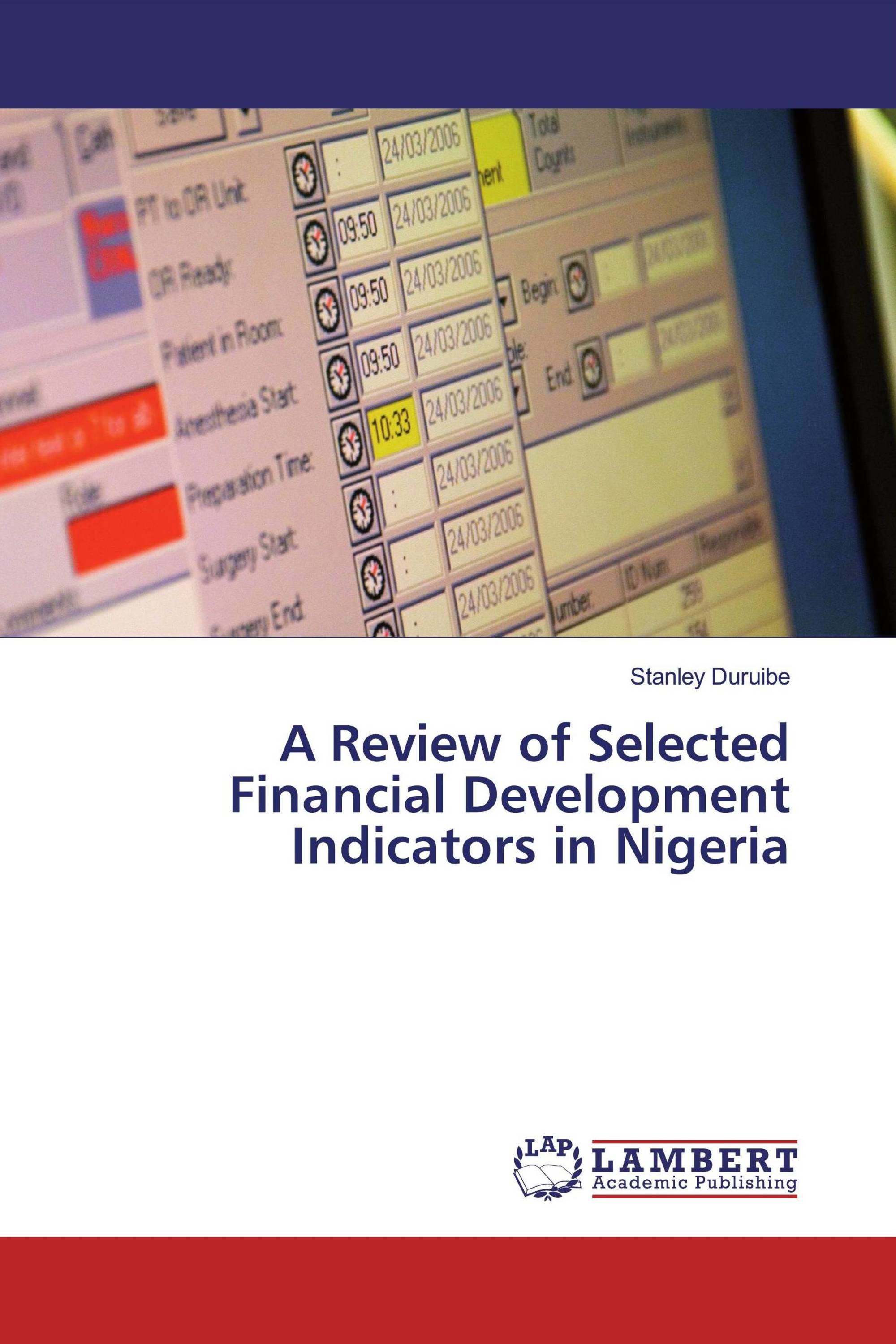 A Review of Selected Financial Development Indicators in Nigeria / 978
