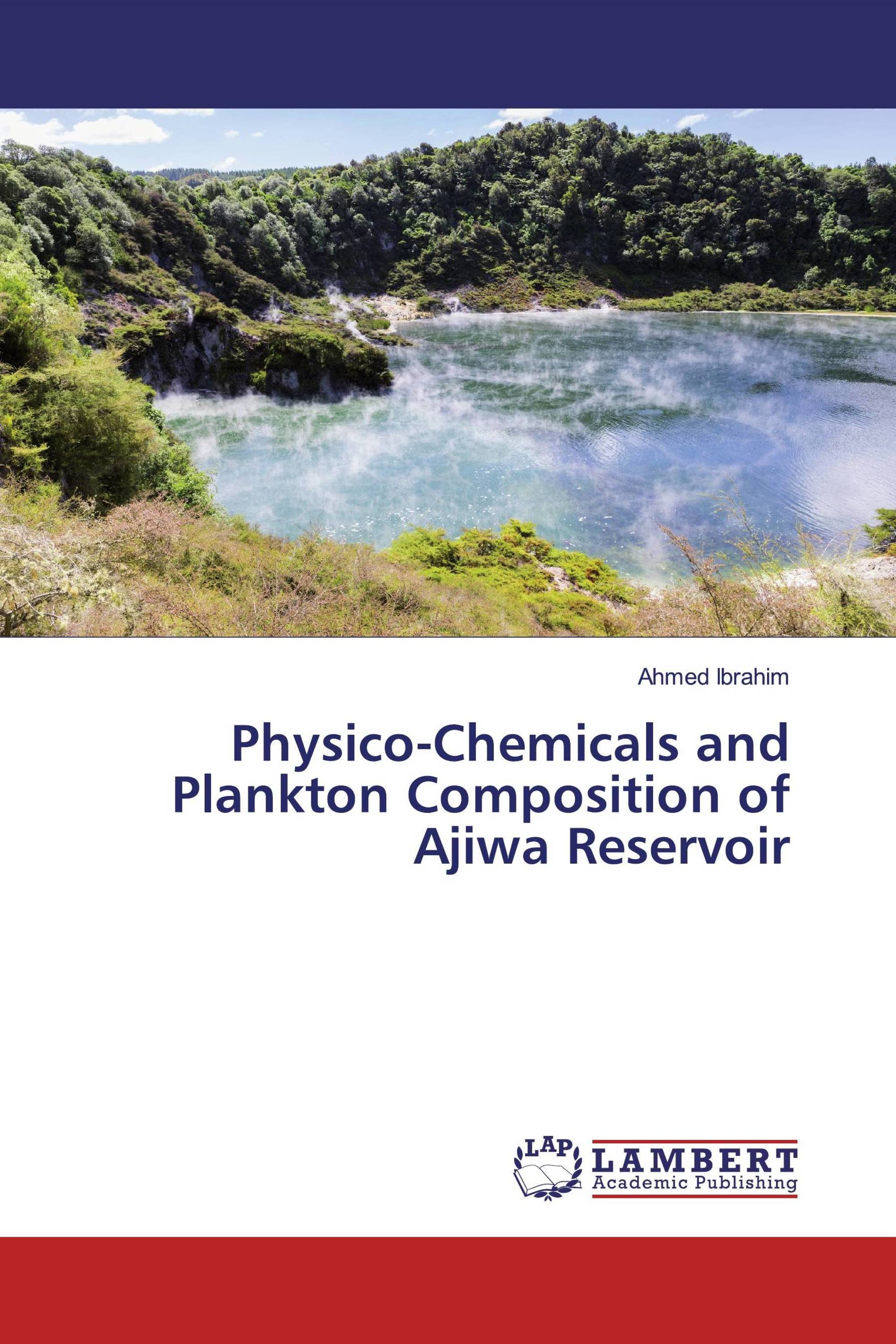 Physico-Chemicals and Plankton Composition of Ajiwa Reservoir