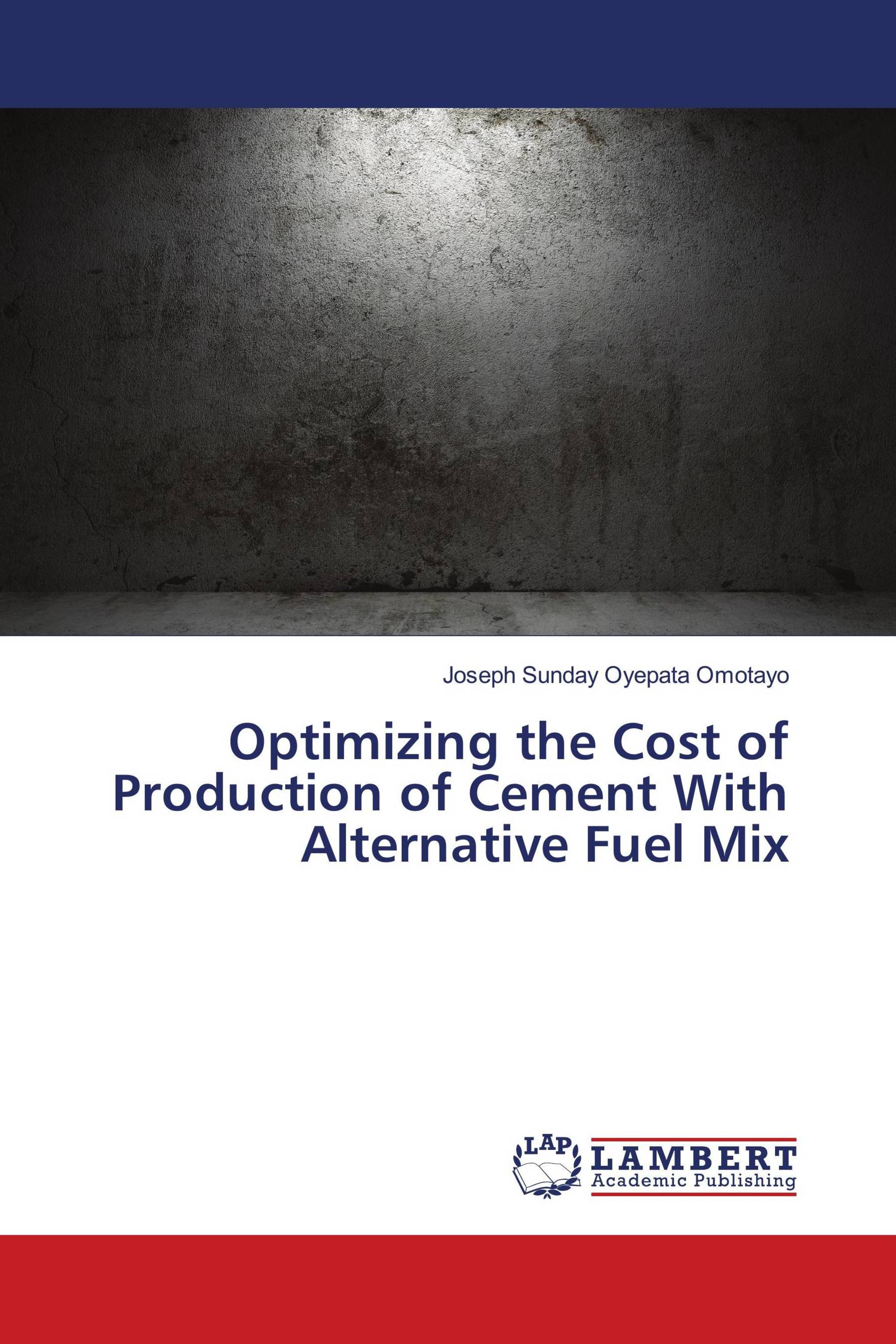 Optimizing the Cost of Production of Cement With Alternative Fuel Mix