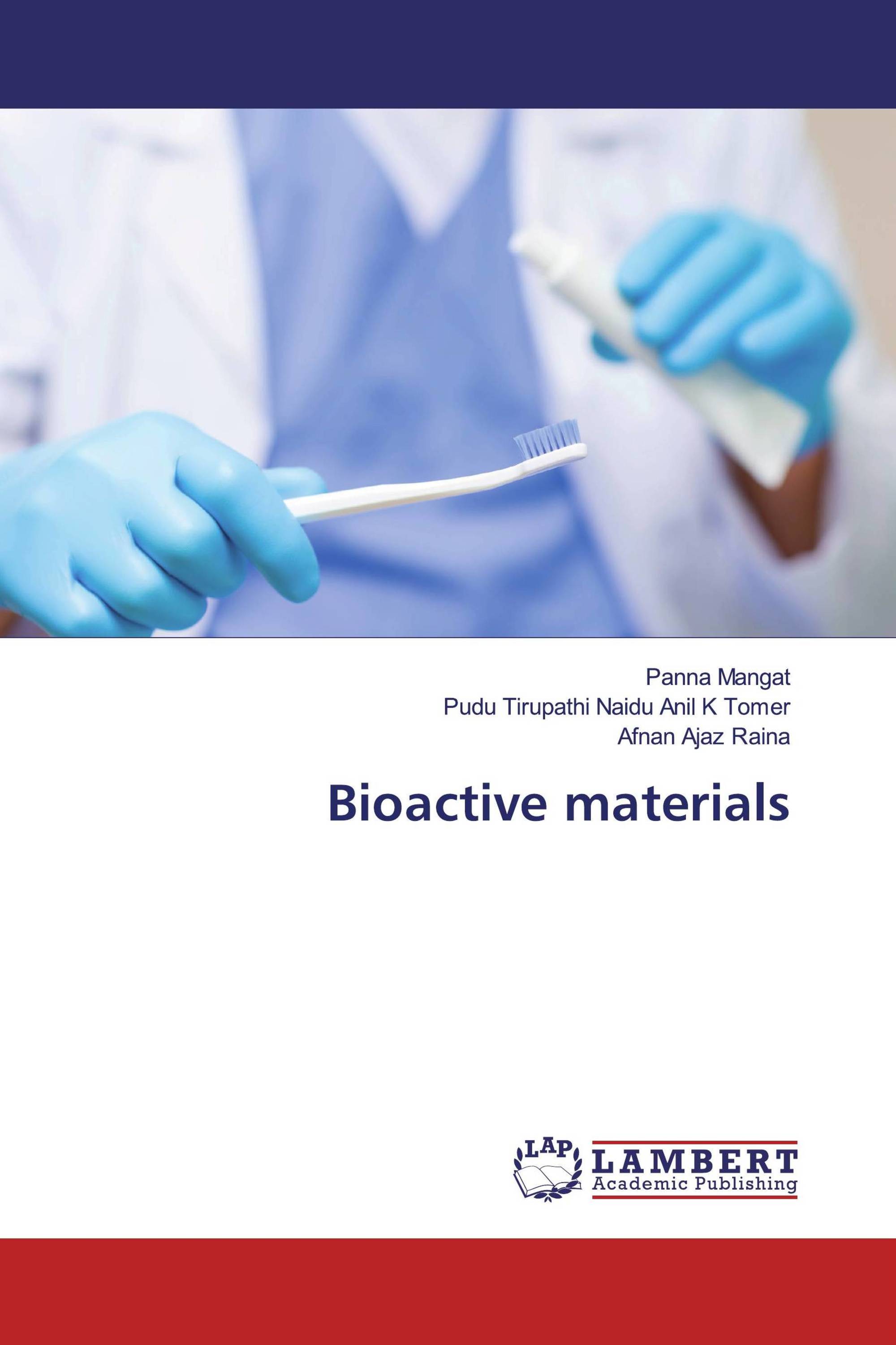 Bioactive materials / 9786139944965 / 9786139944965 / 6139944961