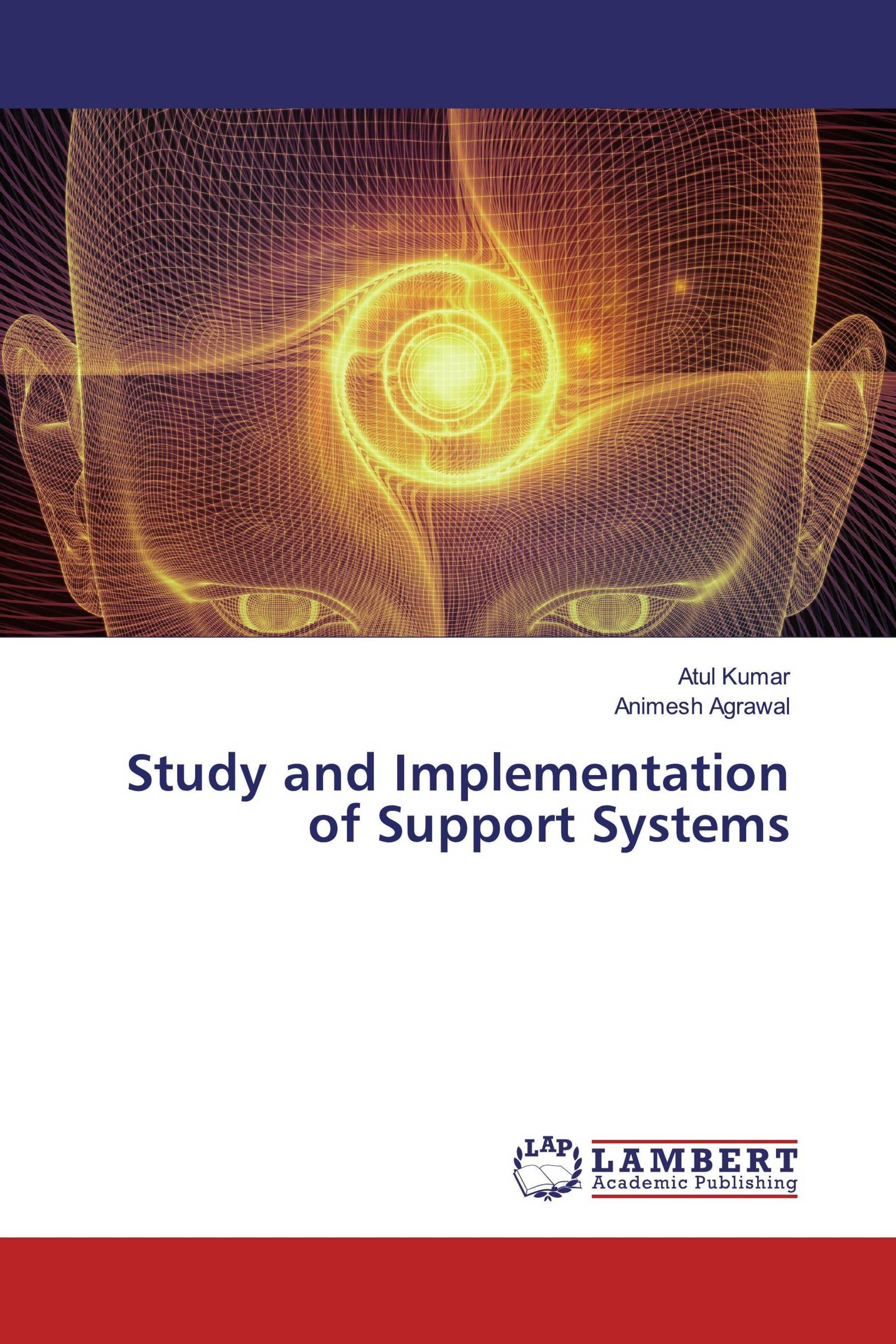 Study and Implementation of Support Systems