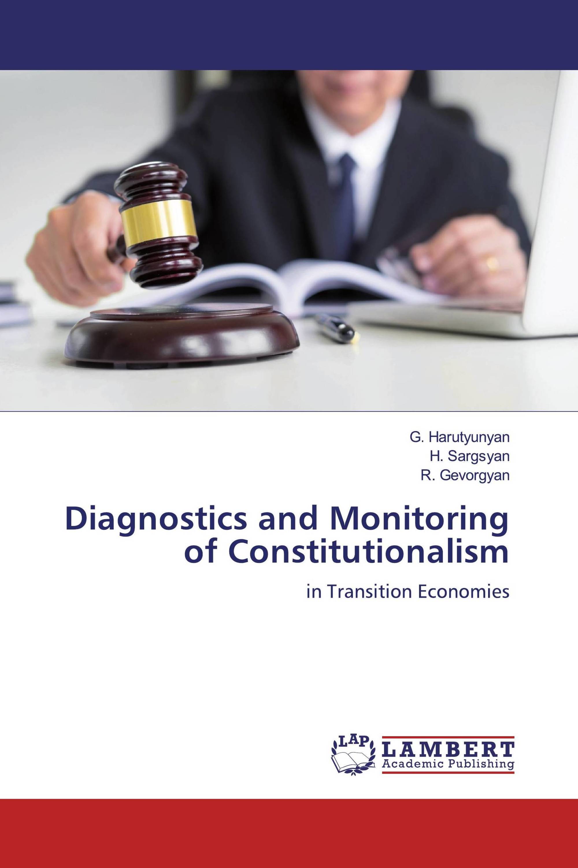 Diagnostics and Monitoring of Constitutionalism