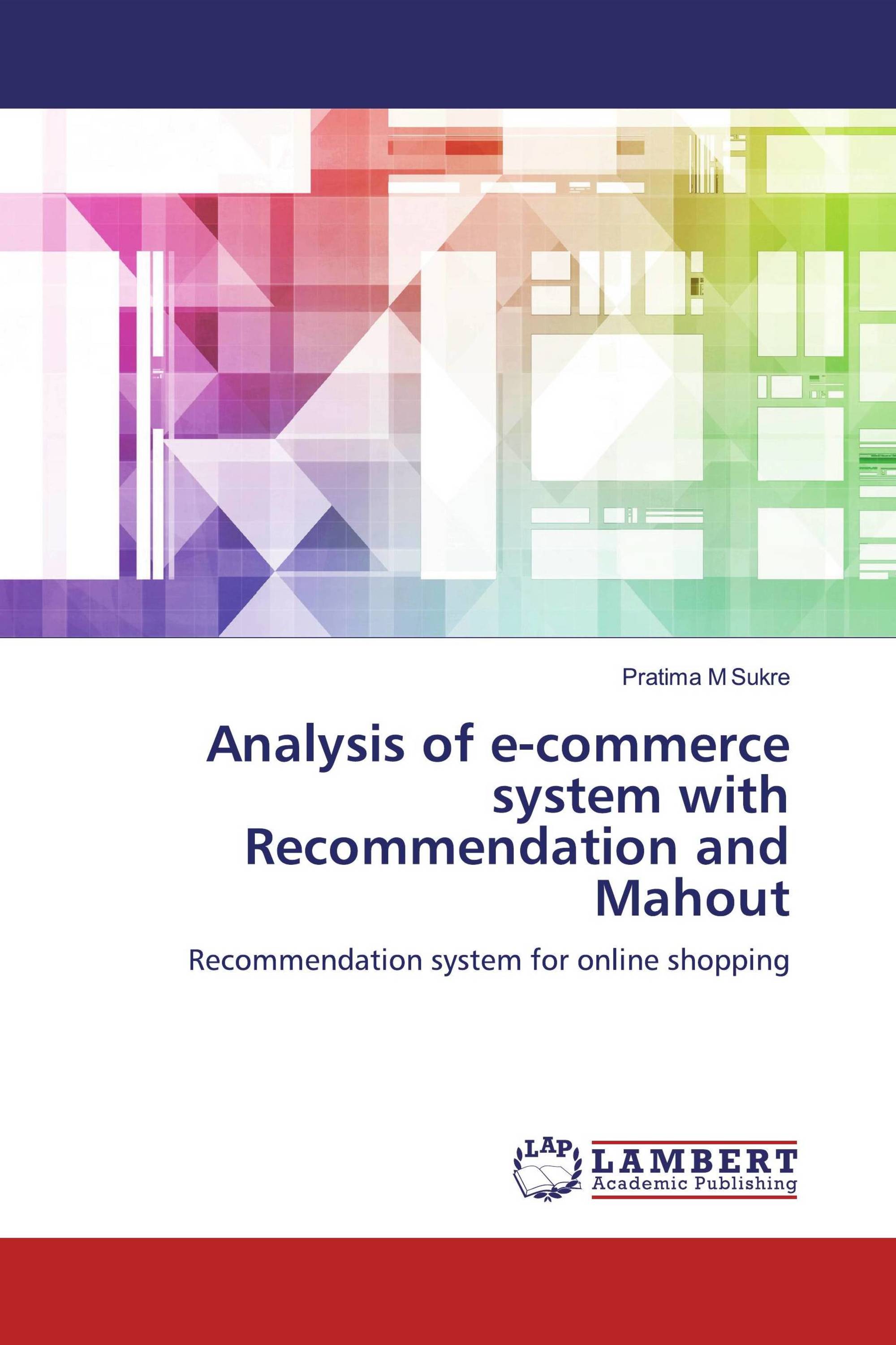 Analysis of e-commerce system with Recommendation and Mahout