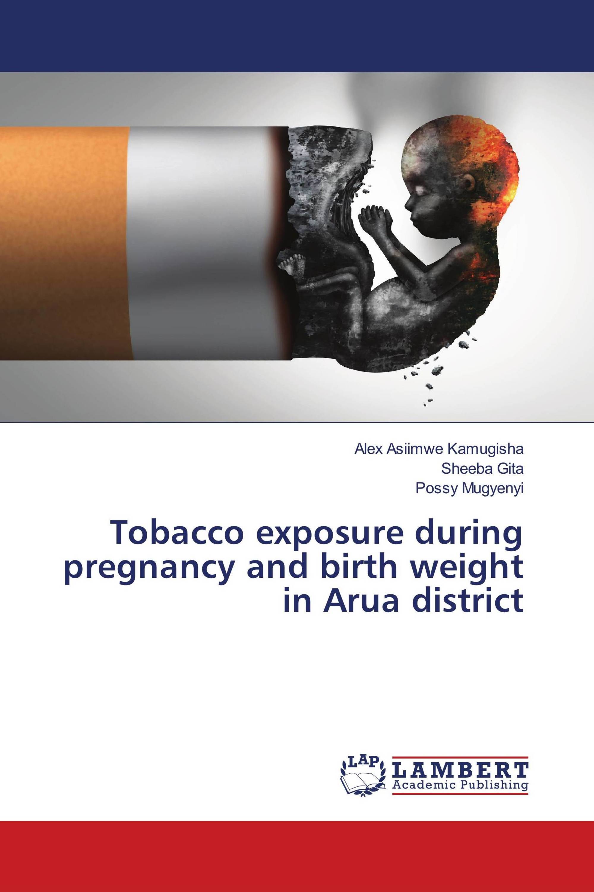 Tobacco exposure during pregnancy and birth weight in Arua district