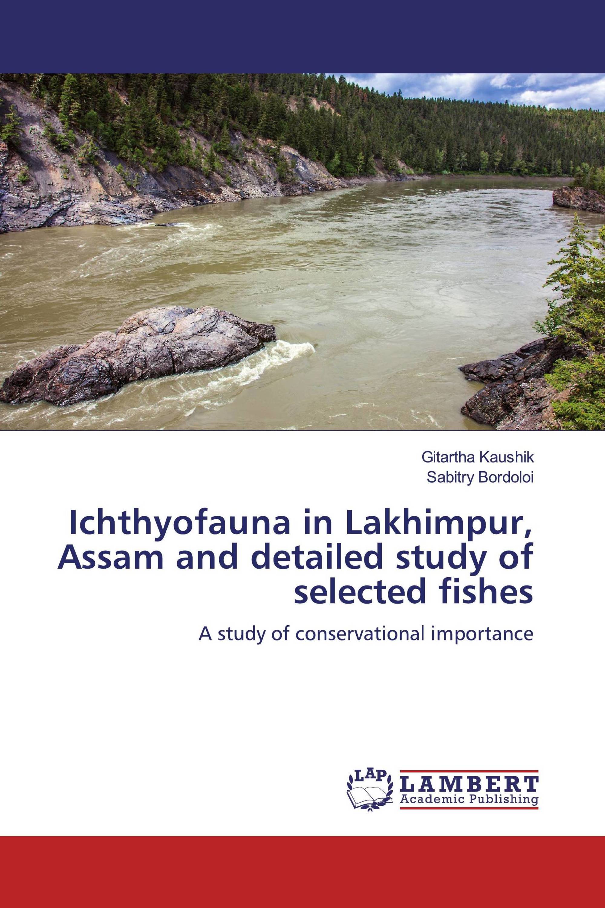 Ichthyofauna in Lakhimpur, Assam and detailed study of selected fishes