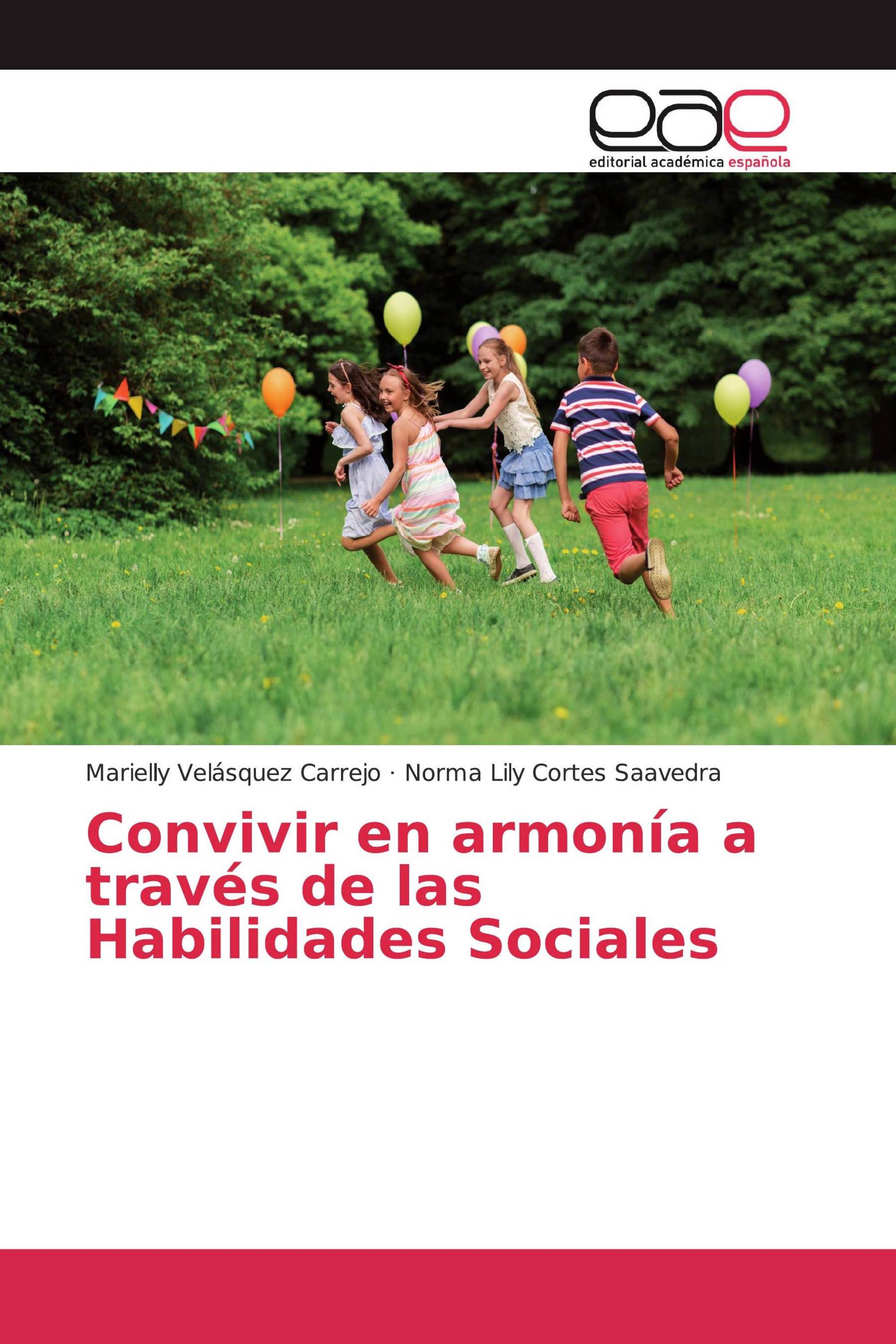 Convivir en armonía a través de las Habilidades Sociales