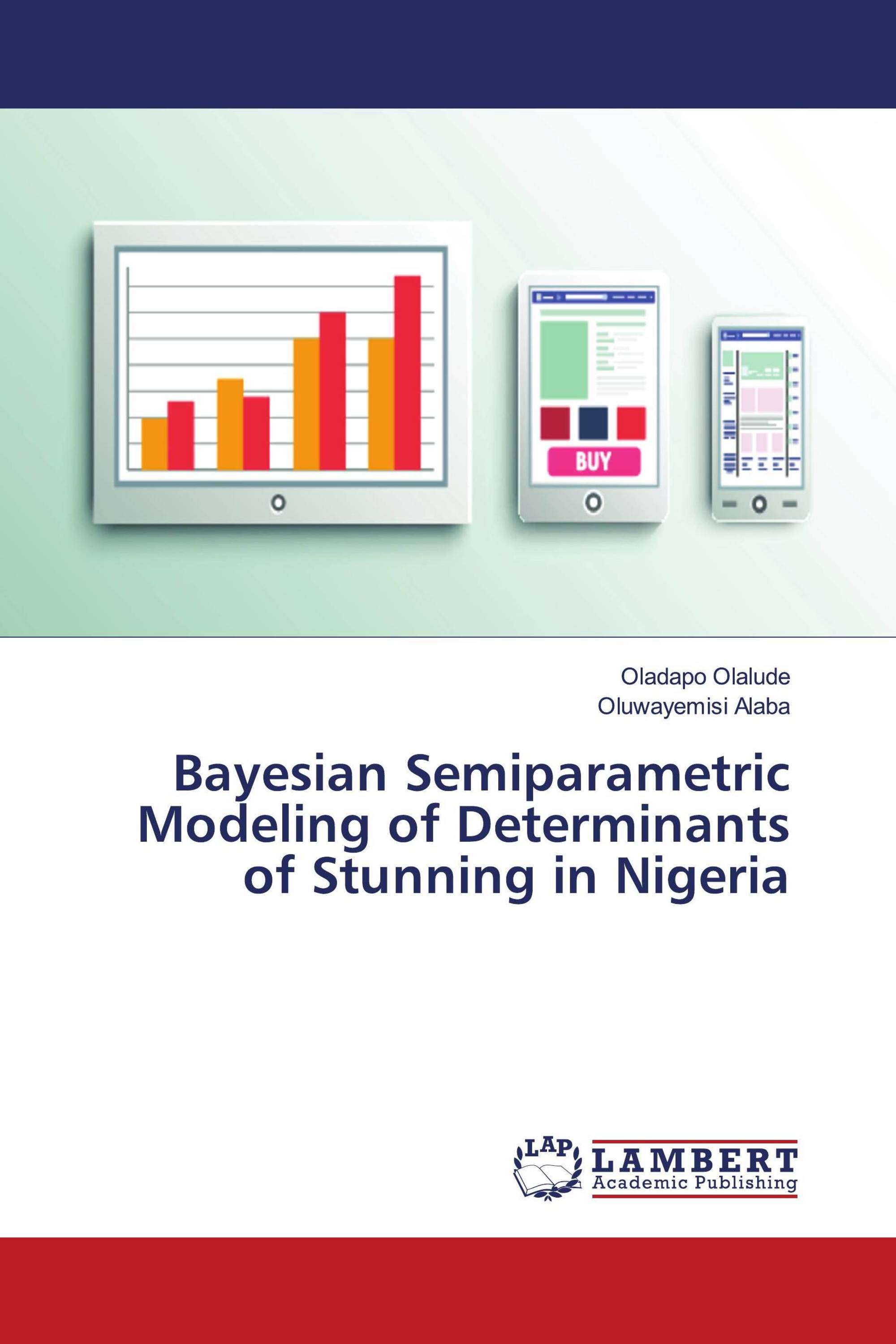 Bayesian Semiparametric Modeling of Determinants of Stunning in Nigeria