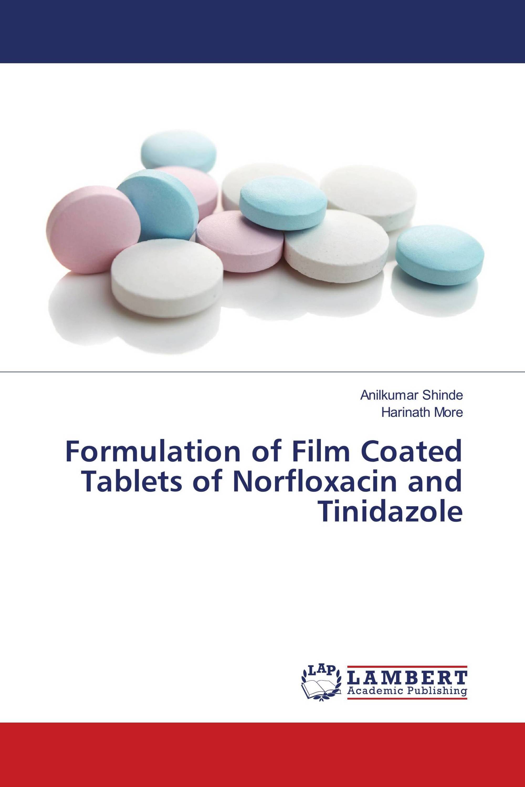 Formulation of Film Coated Tablets of Norfloxacin and Tinidazole