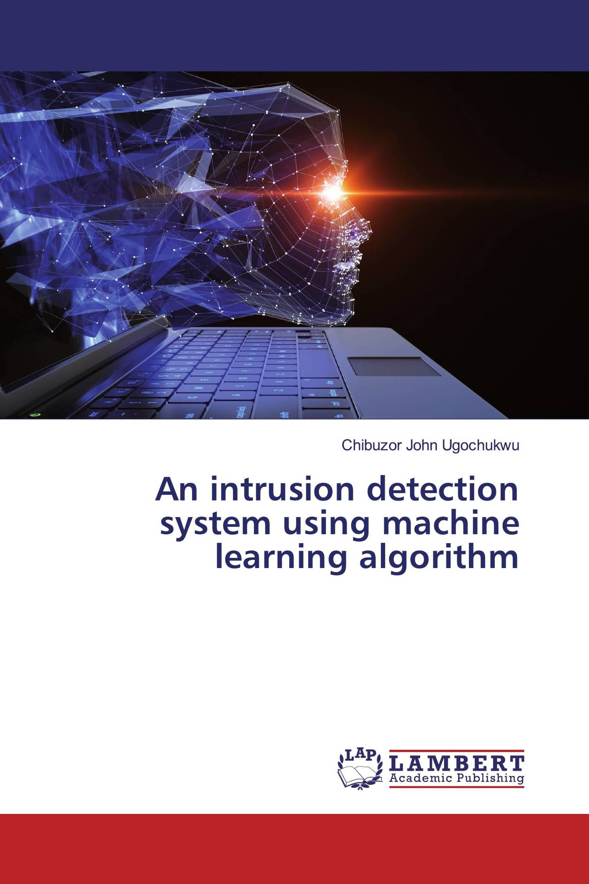 intrusion detection system using machine learning research paper