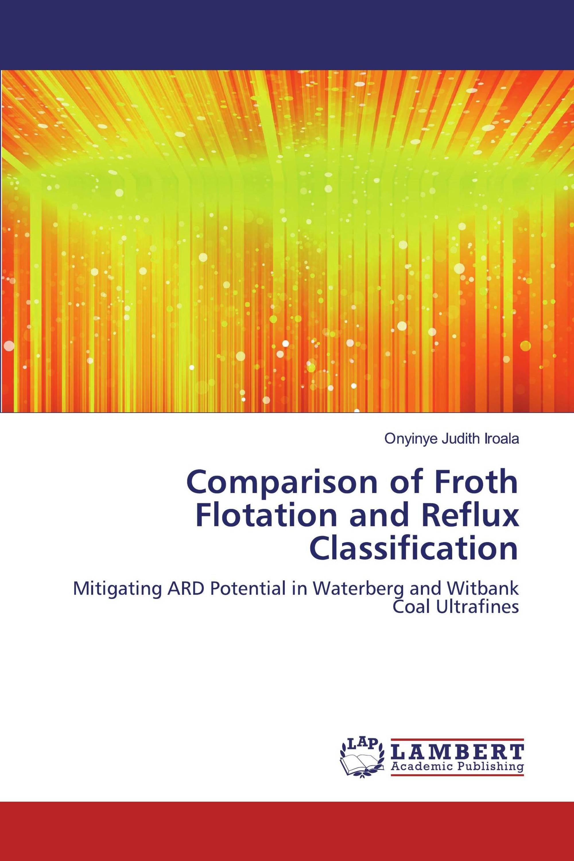 Comparison of Froth Flotation and Reflux Classification