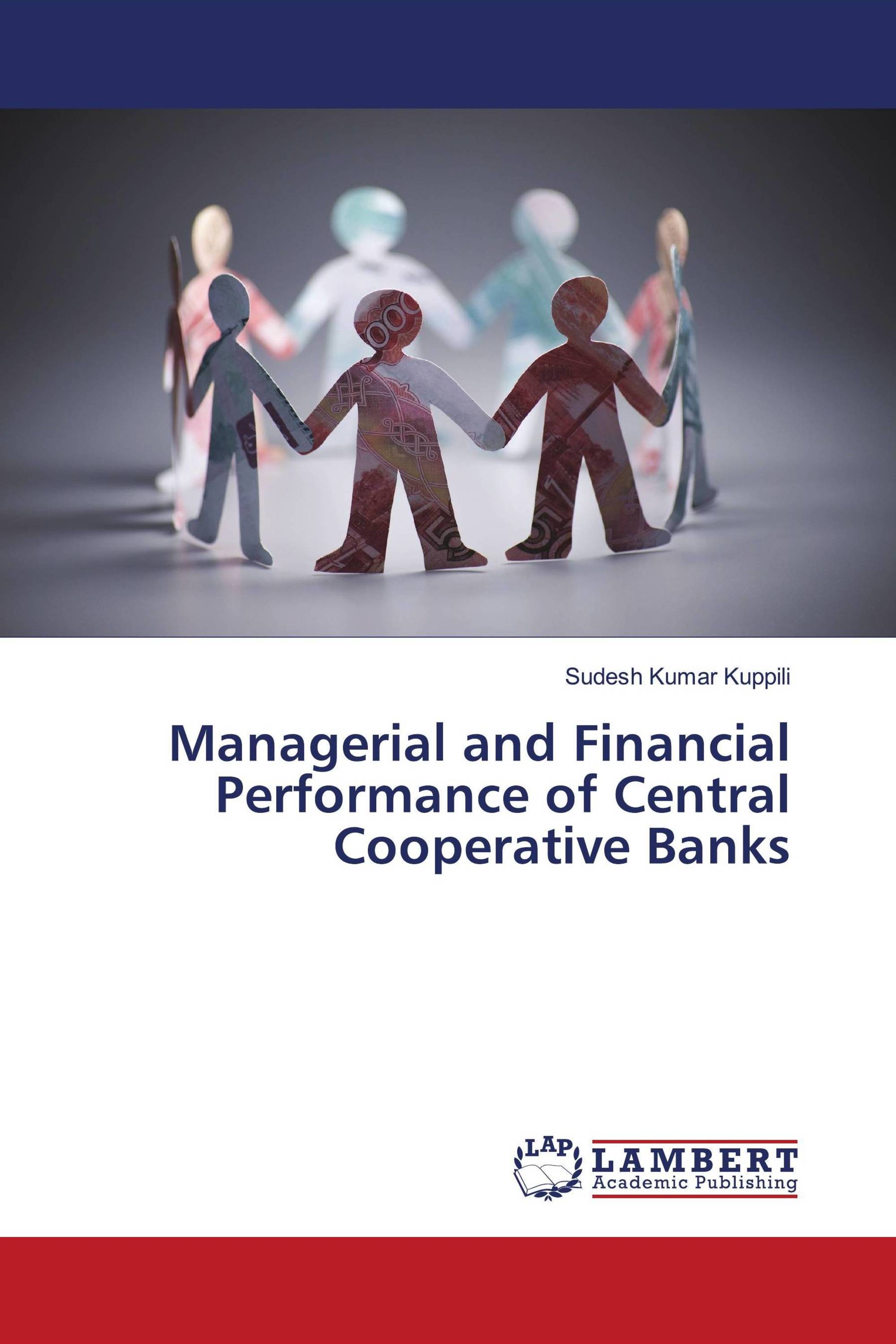 Managerial and Financial Performance of Central Cooperative Banks