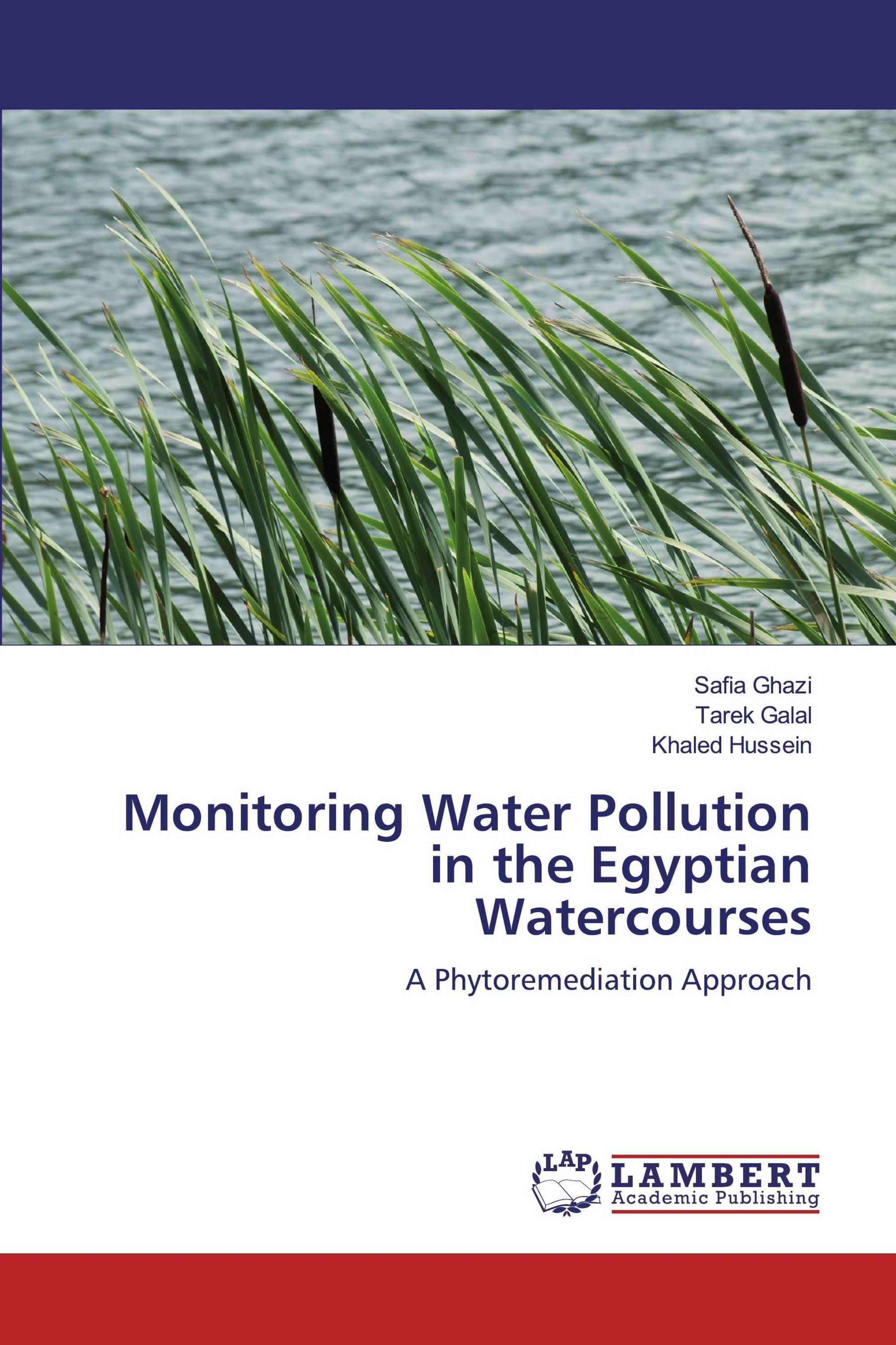 Monitoring Water Pollution in the Egyptian Watercourses / 9786139995127 / 9786139995127