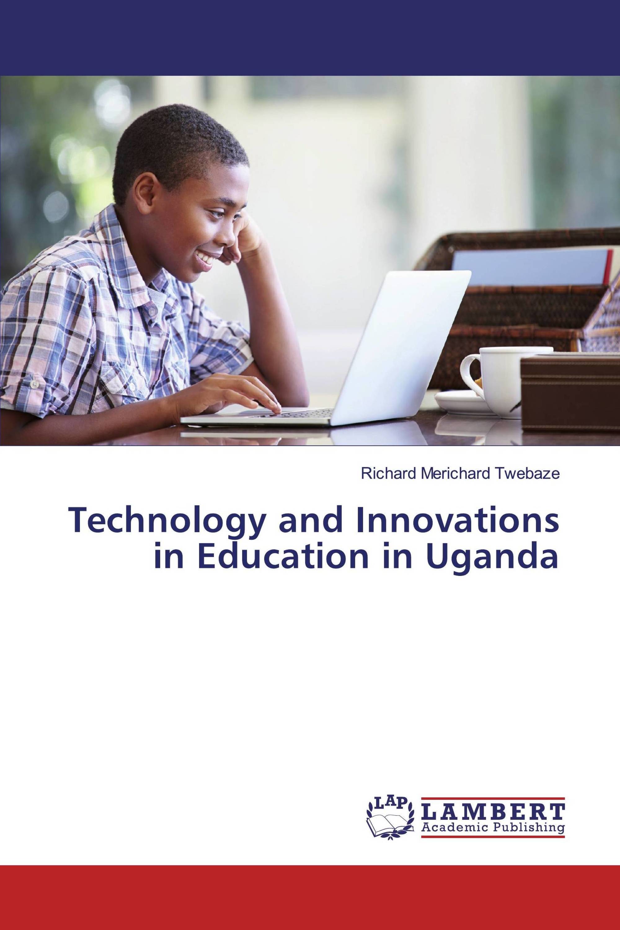 Technology and Innovations in Education in Uganda