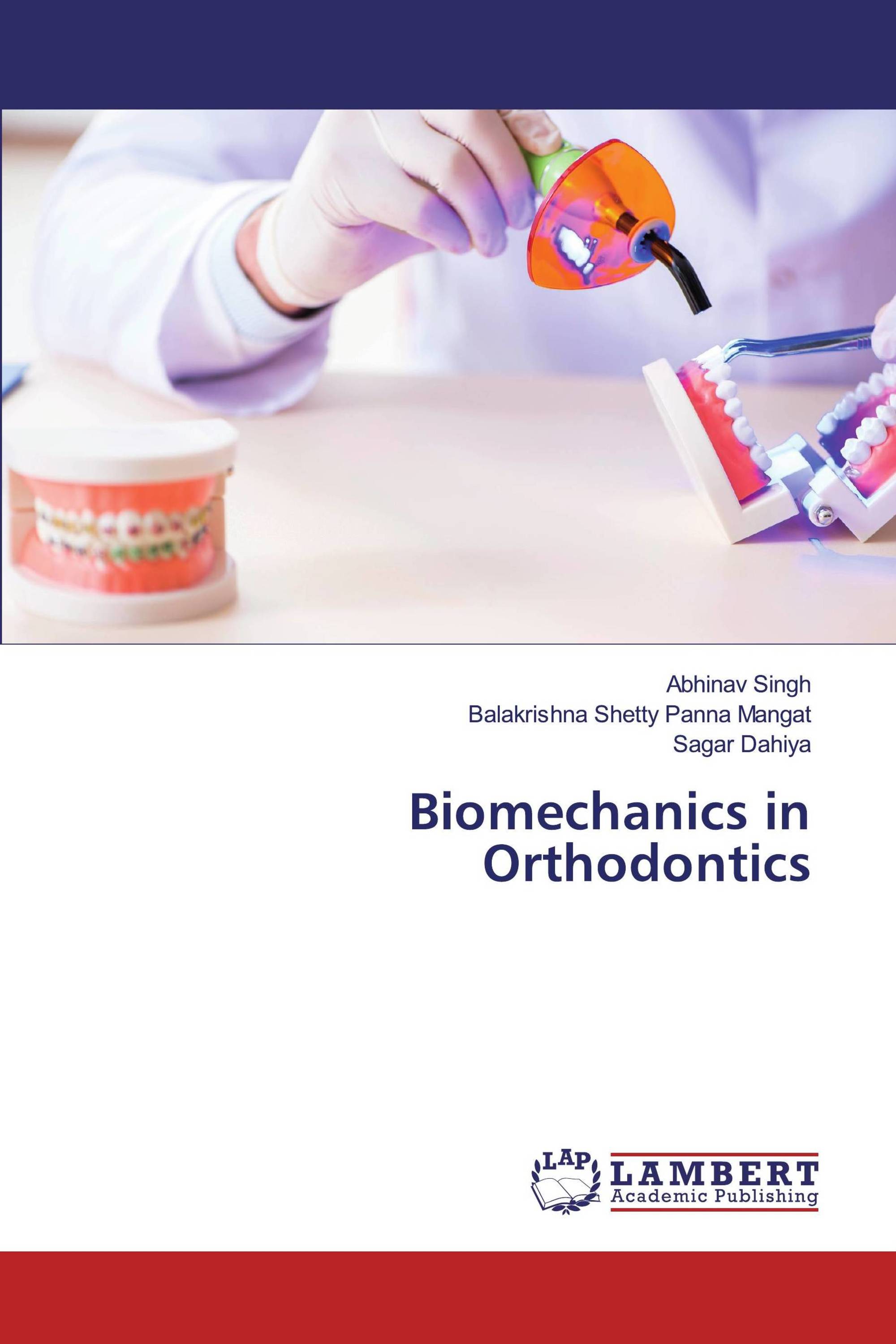 Biomechanics in Orthodontics / 9786139998029 / 9786139998029