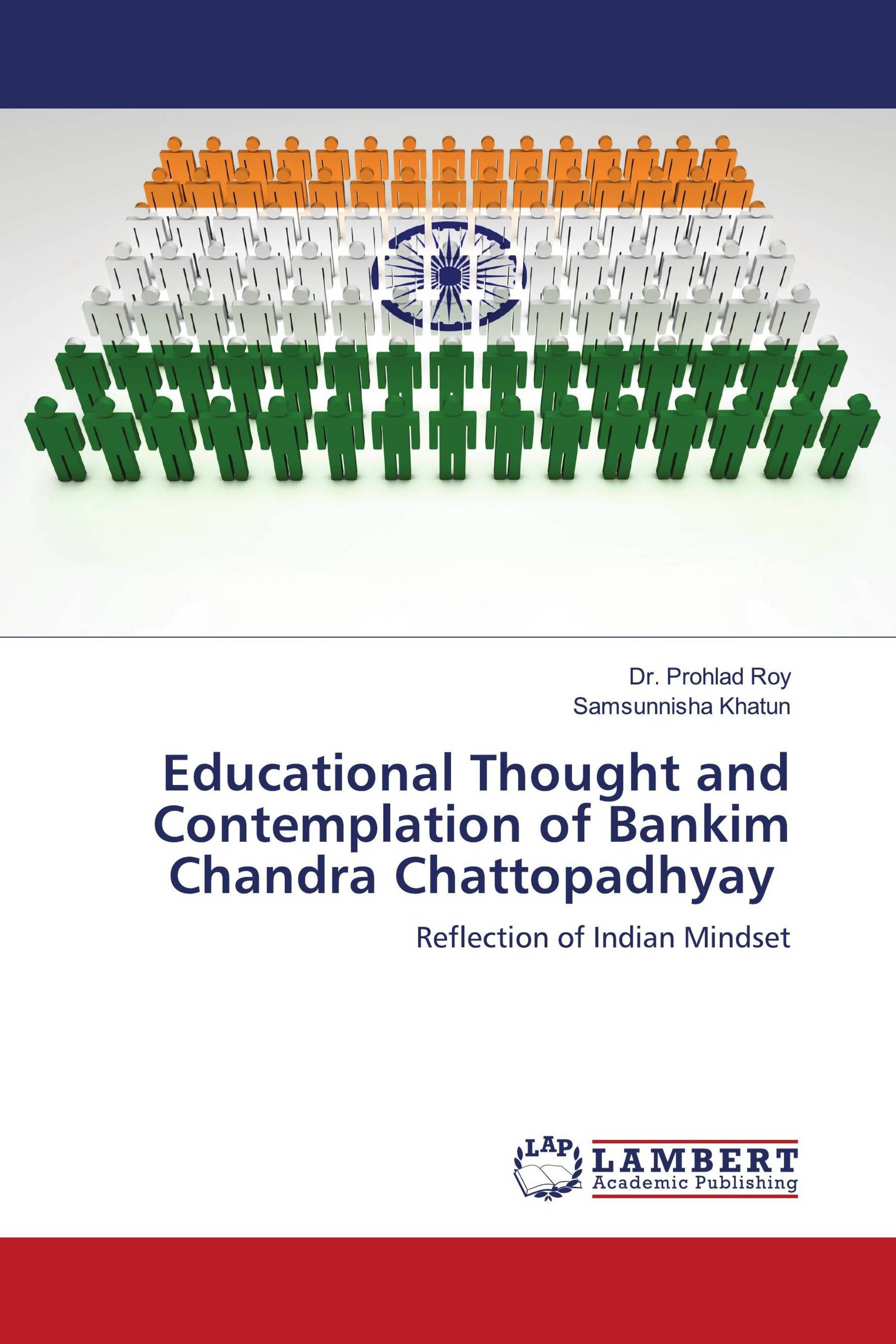 Educational Thought and Contemplation of Bankim Chandra Chattopadhyay