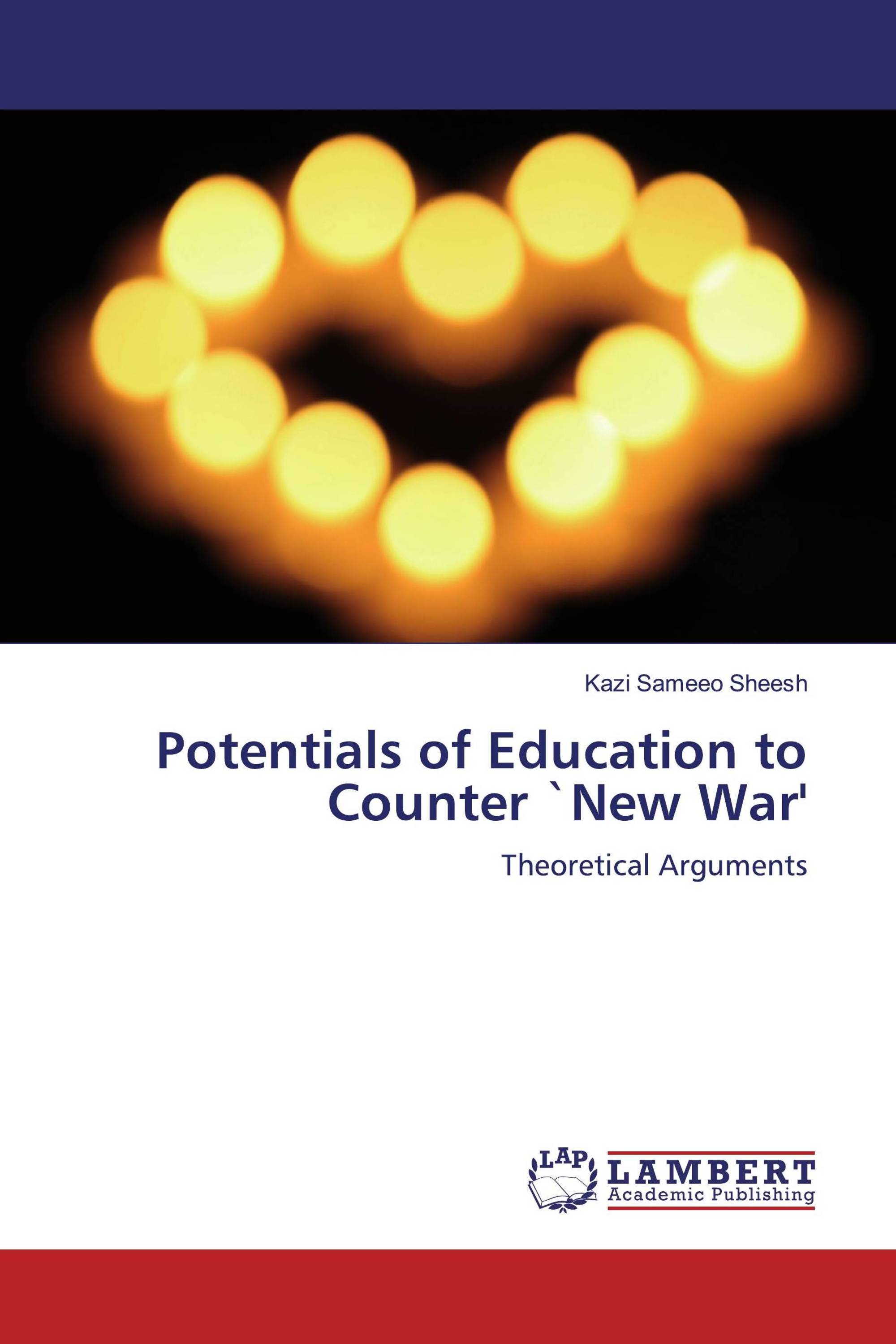 Potentials of Education to Counter `New War'