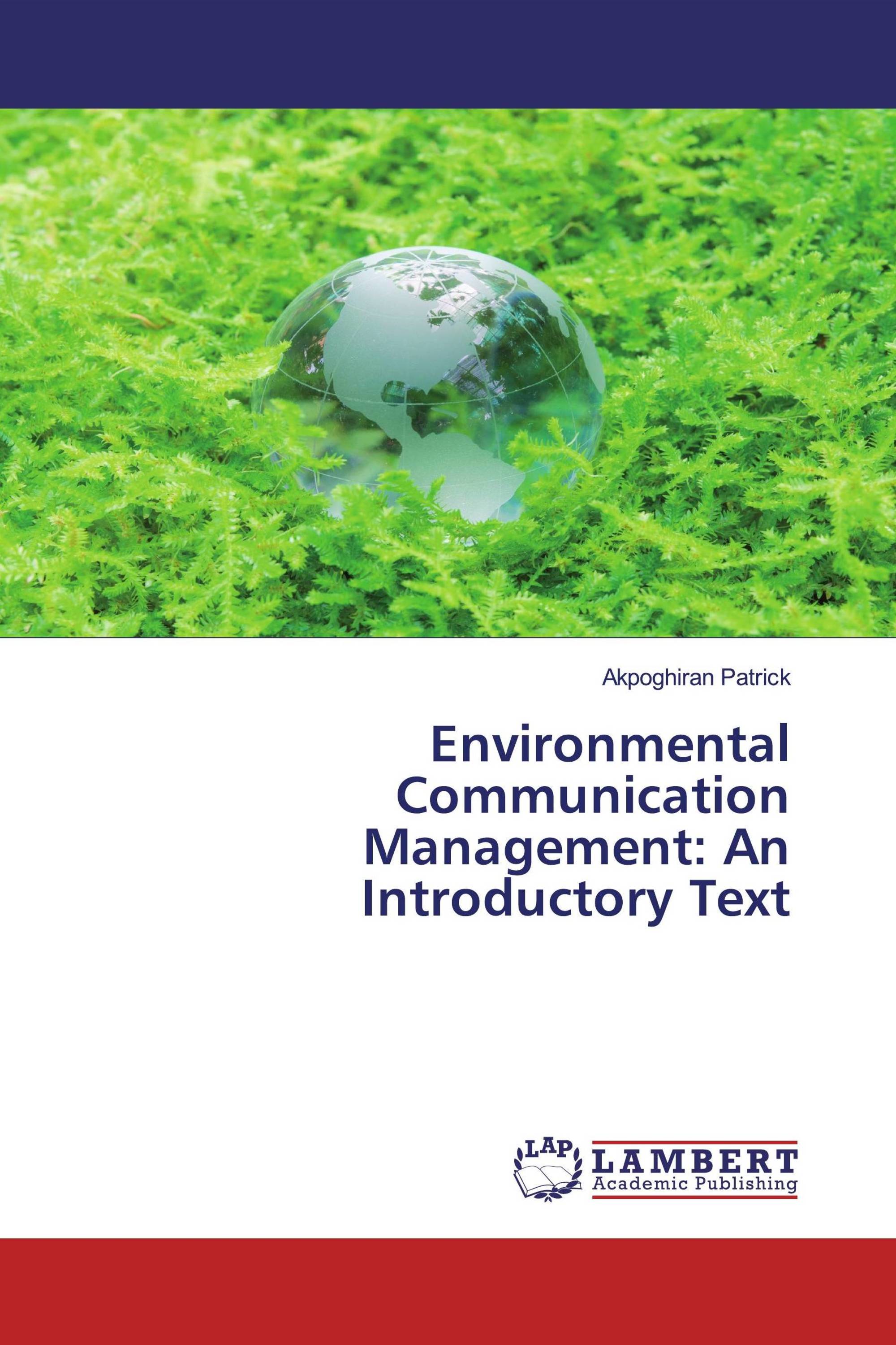 Environmental Communication Management: An Introductory Text