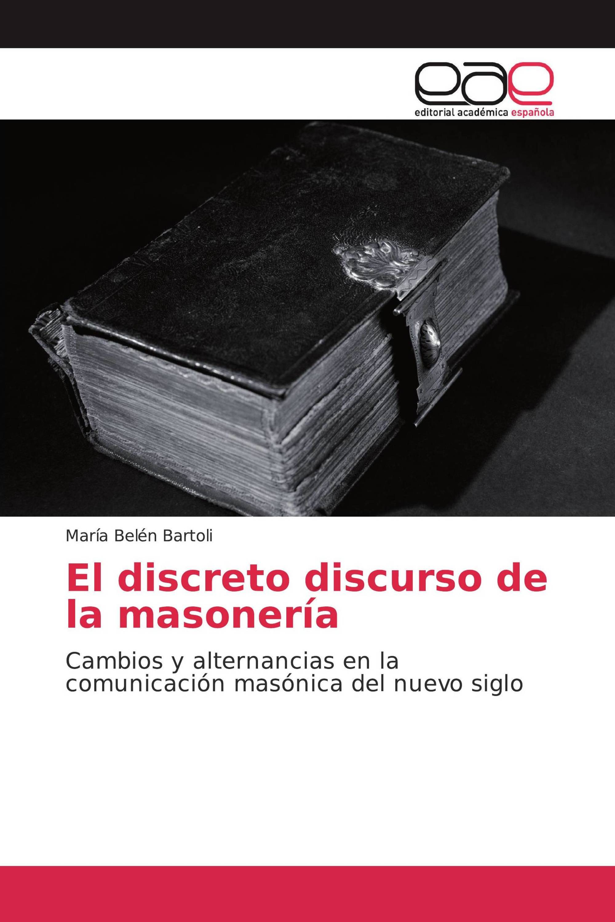 El discreto discurso de la masonería