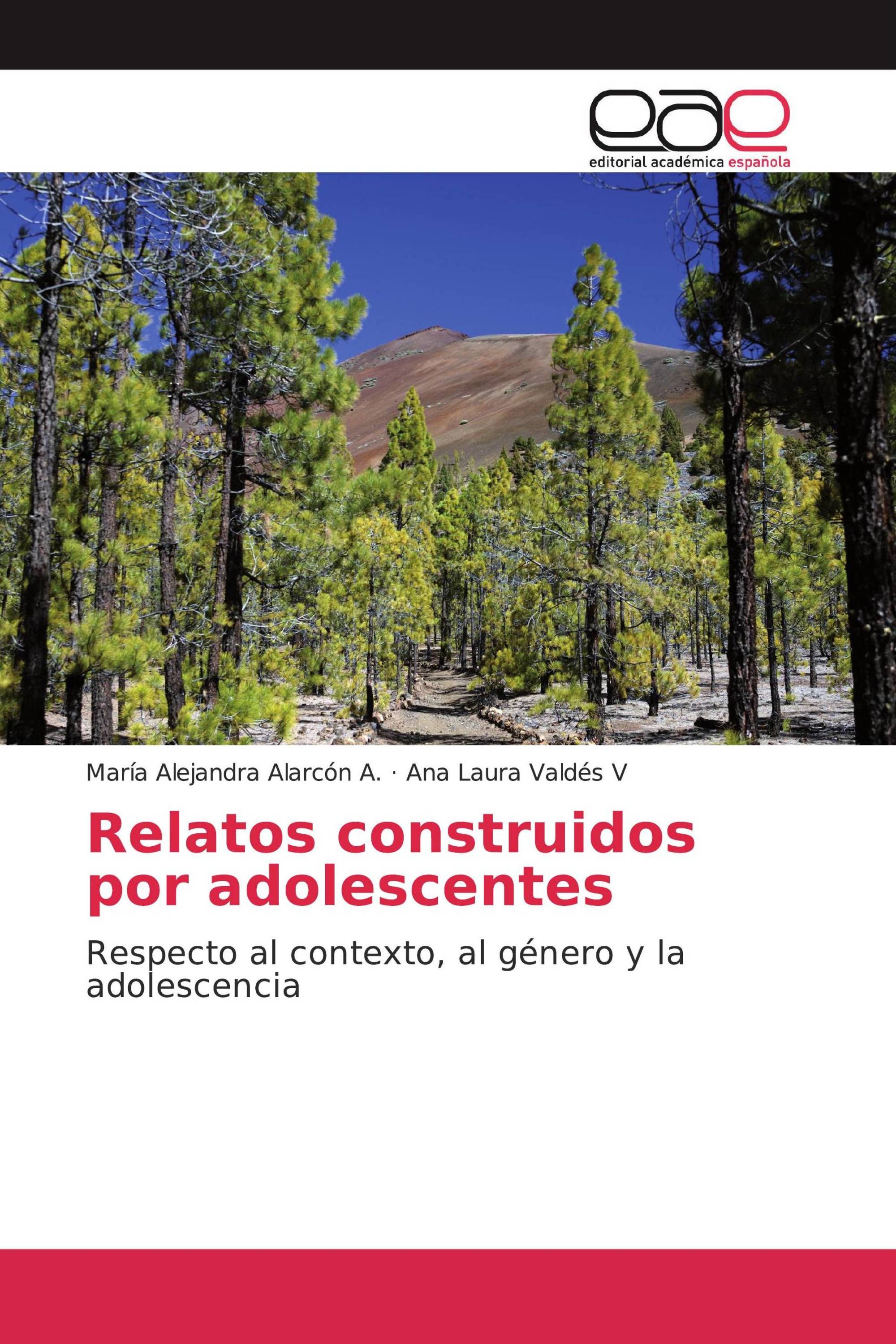 Relatos construidos por adolescentes