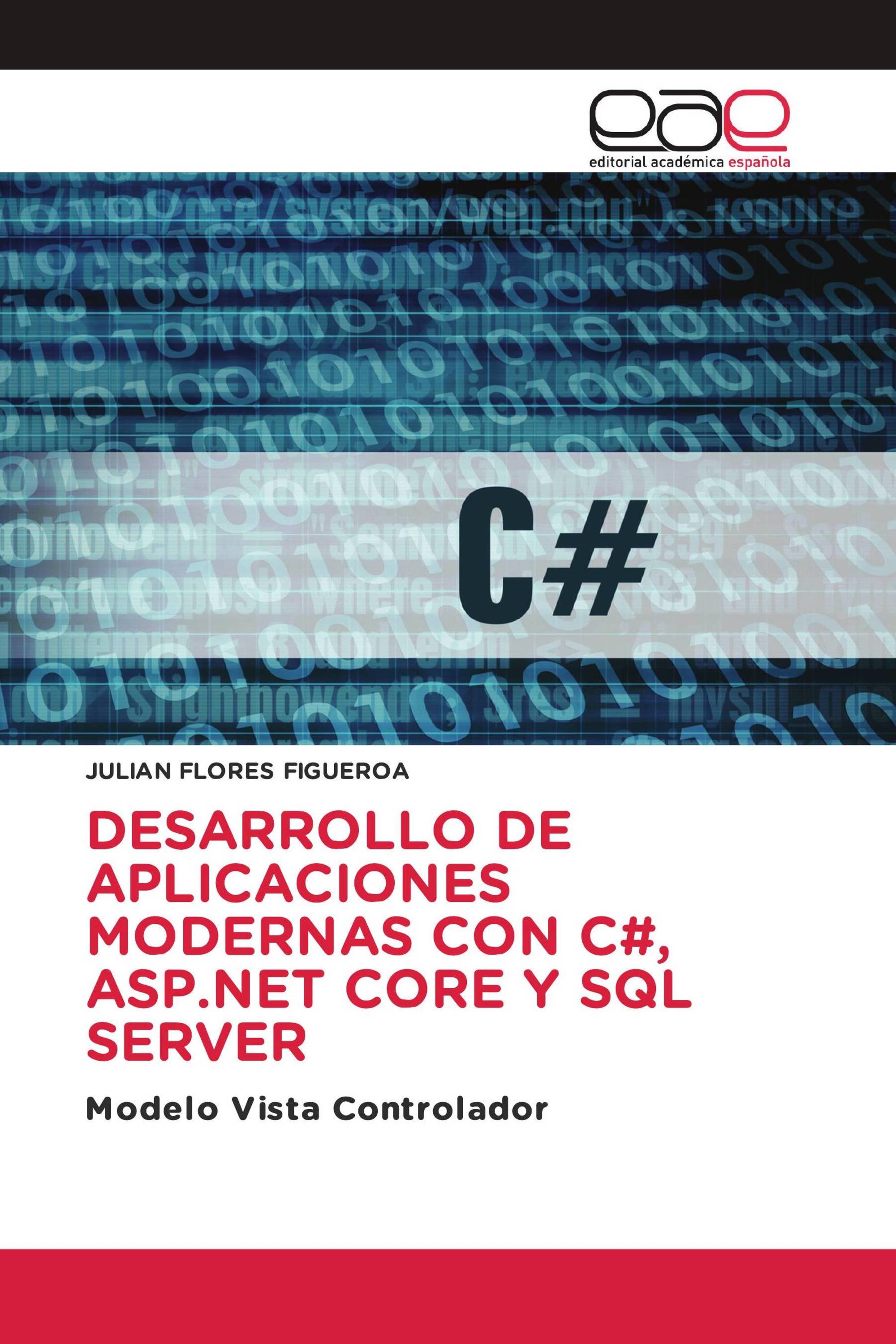 DESARROLLO DE APLICACIONES MODERNAS CON C#, ASP.NET CORE Y SQL SERVER