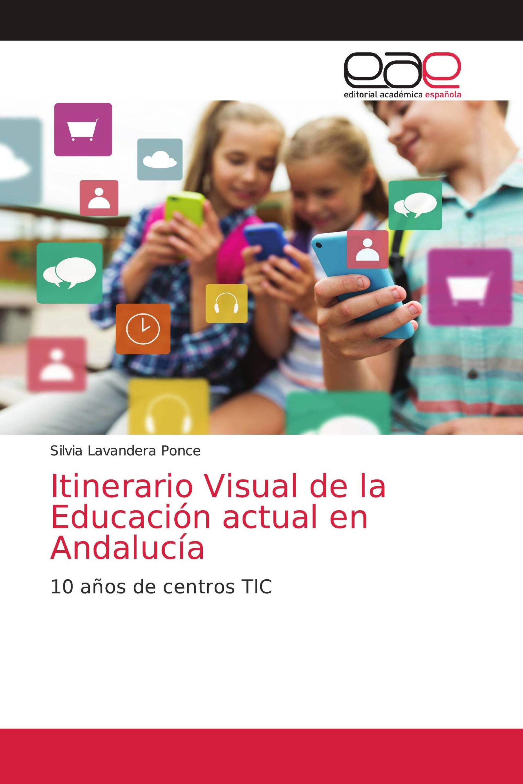 Itinerario Visual de la Educación actual en Andalucía