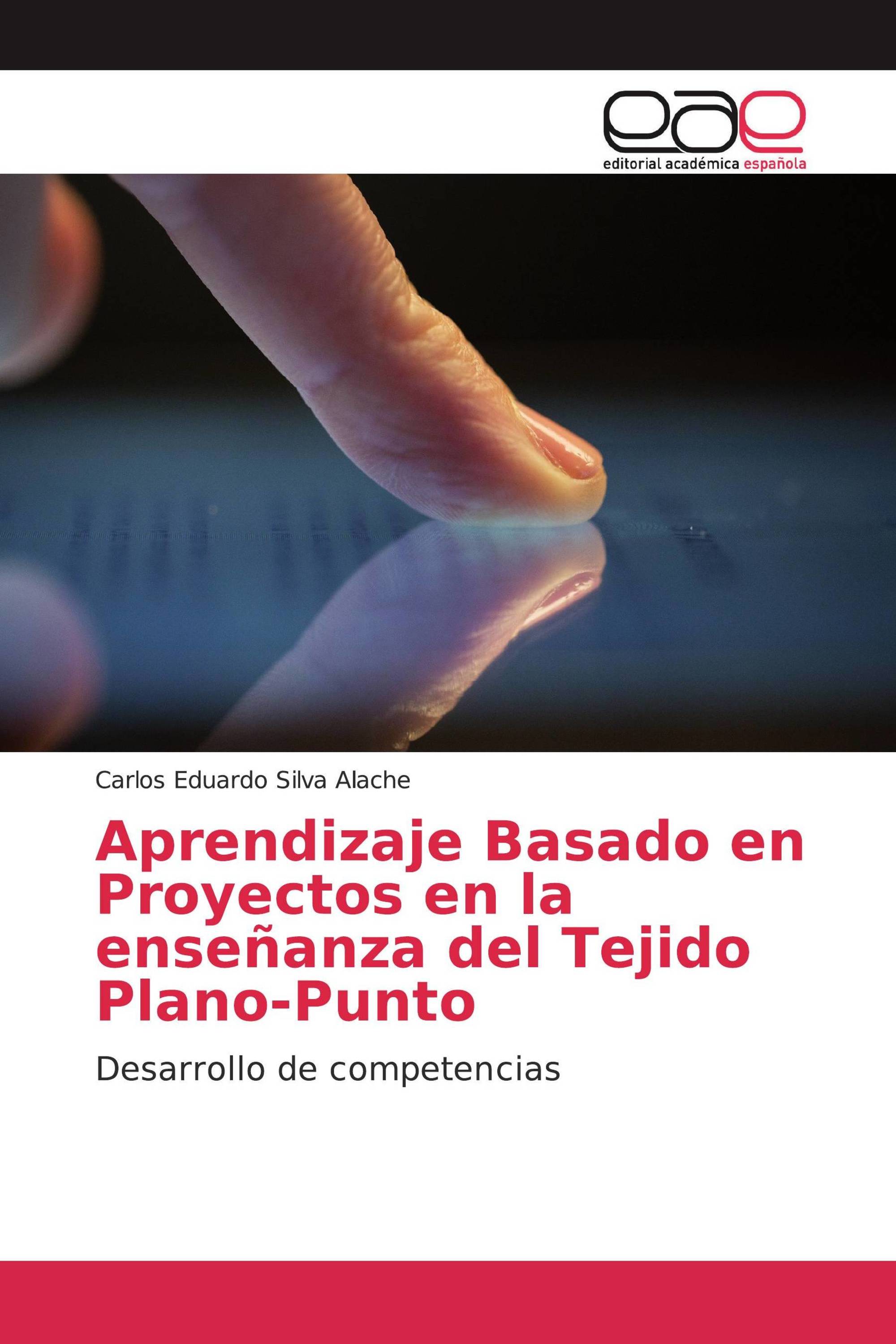 Aprendizaje Basado en Proyectos en la enseñanza del Tejido Plano-Punto