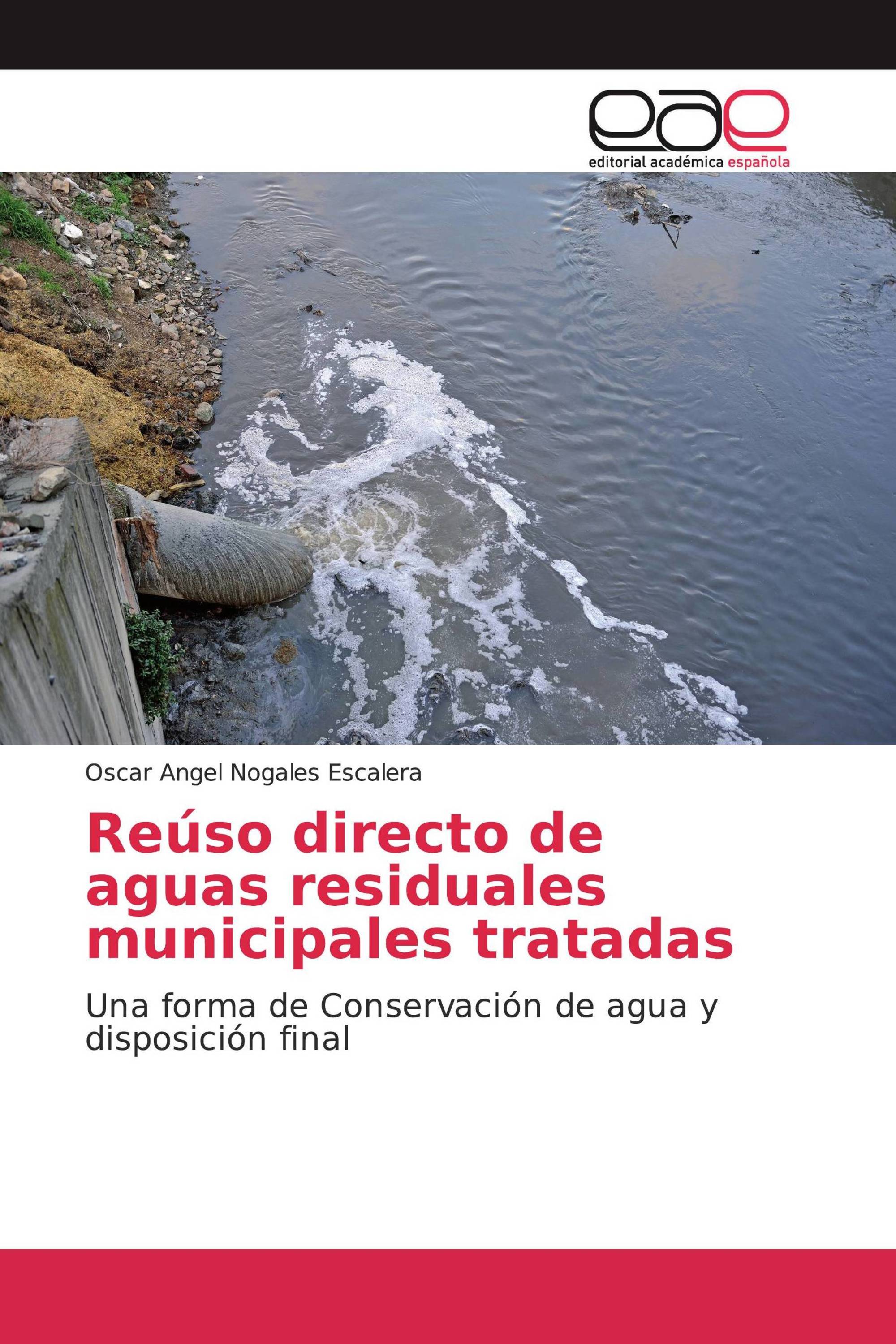 Reúso directo de aguas residuales municipales tratadas