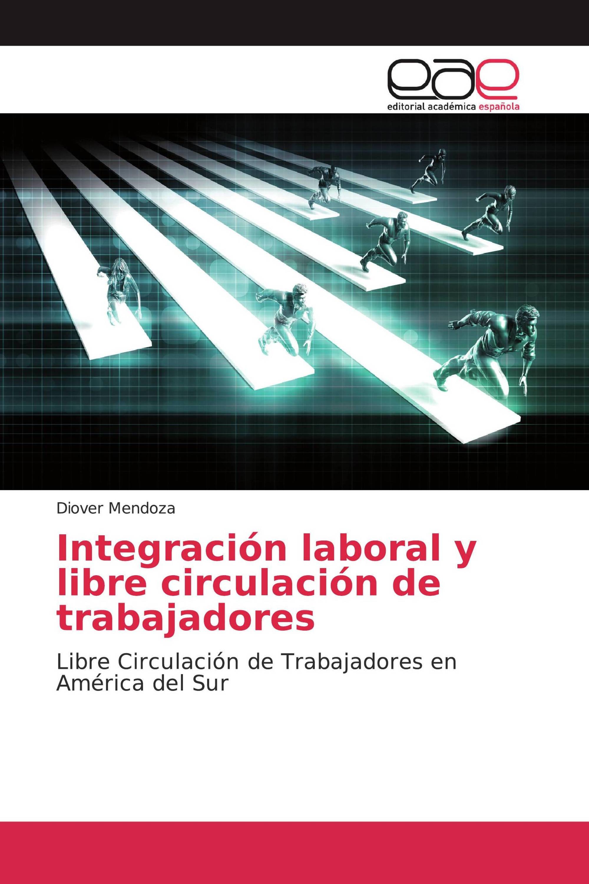 Integración laboral y libre circulación de trabajadores