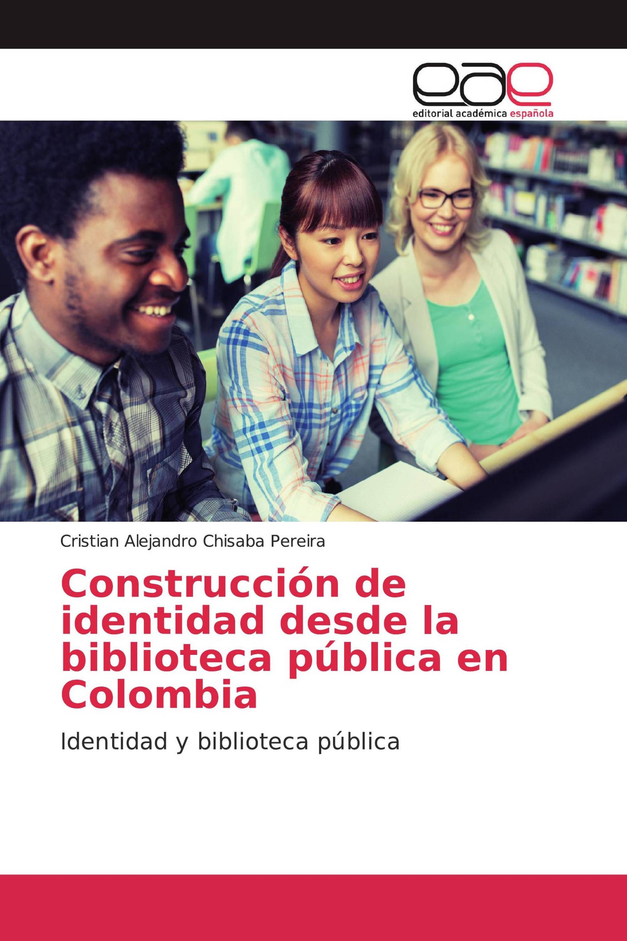 Construcción de identidad desde la biblioteca pública en Colombia