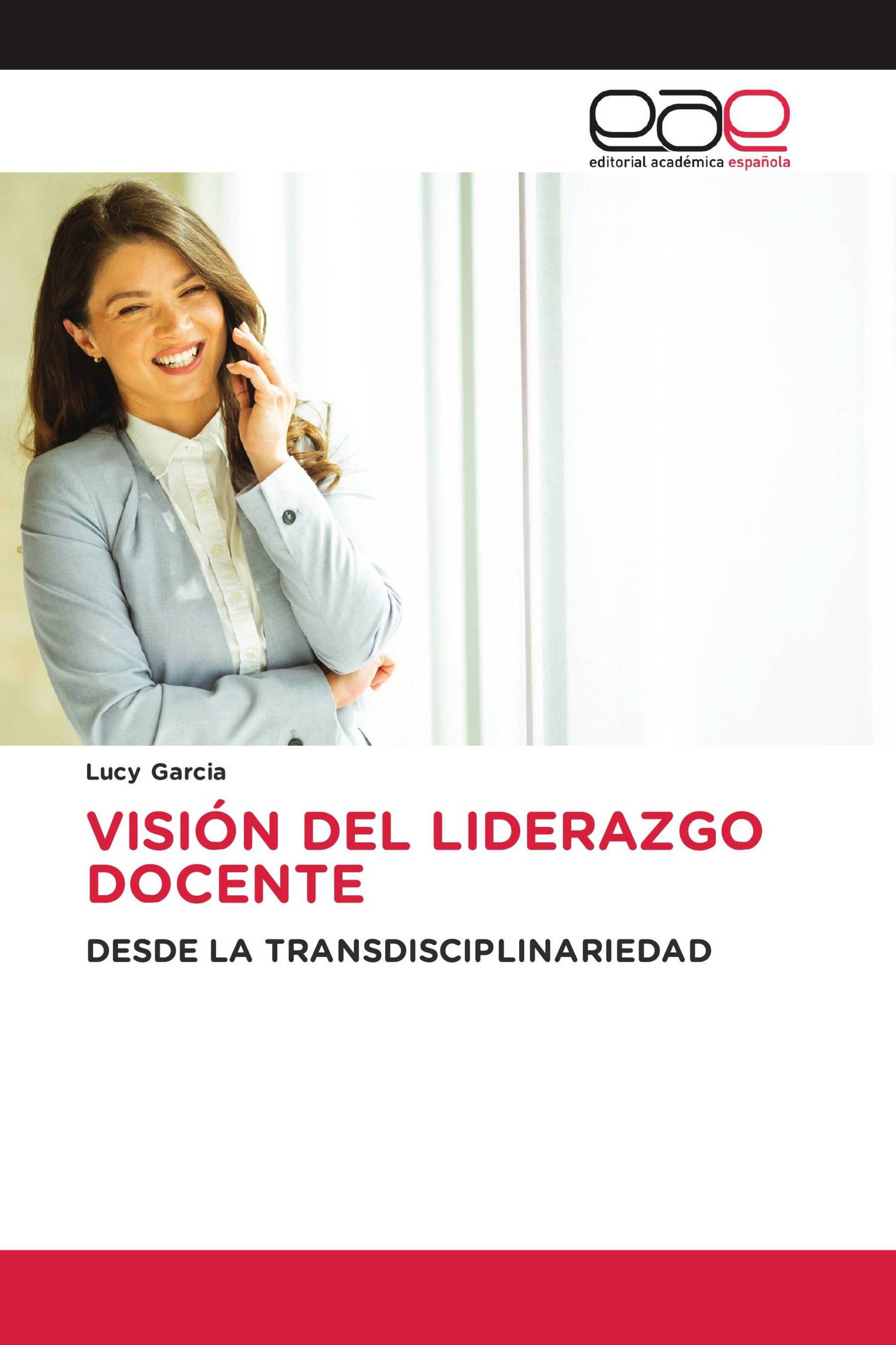 VISIÓN DEL LIDERAZGO DOCENTE