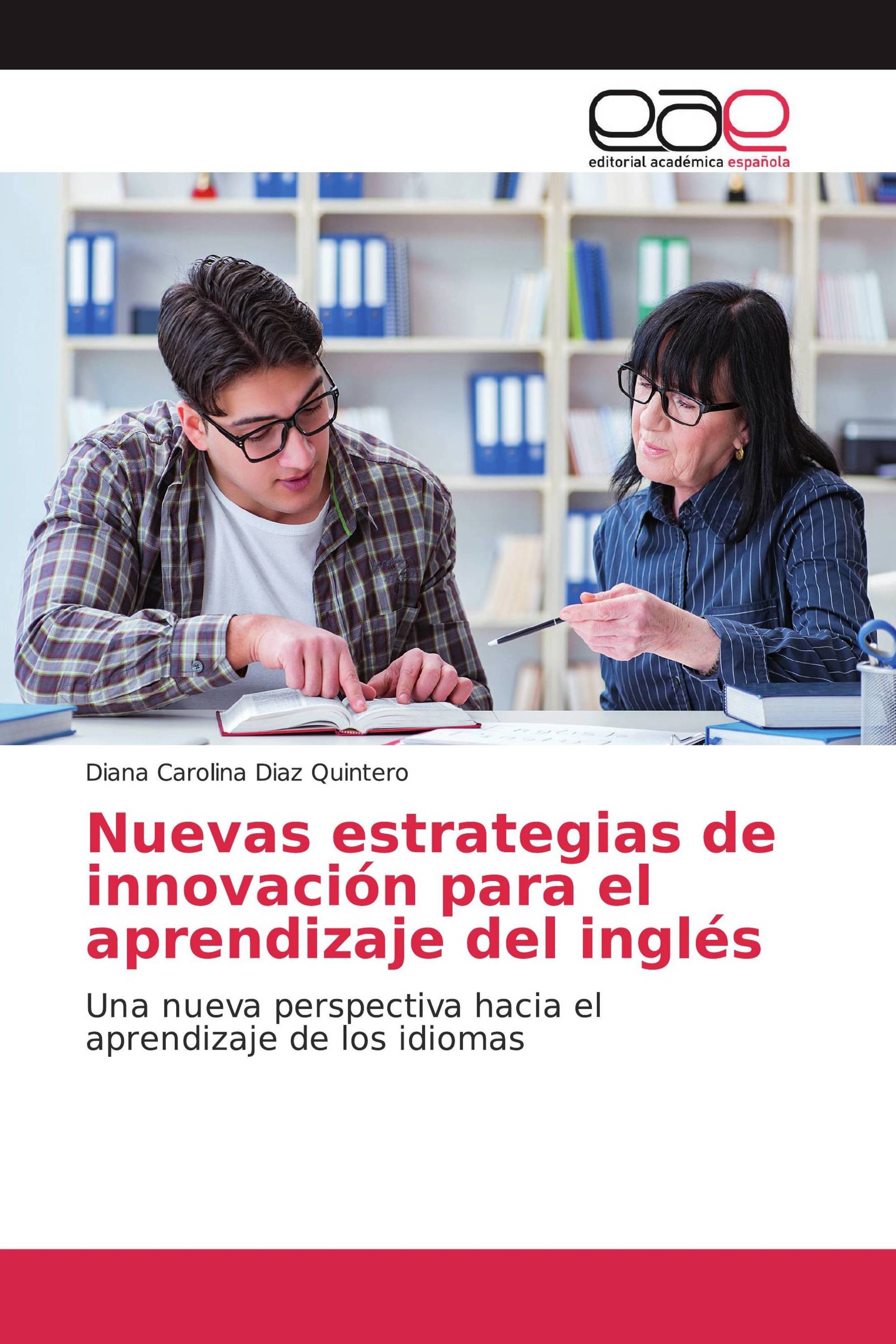 Nuevas estrategias de innovación para el aprendizaje del inglés