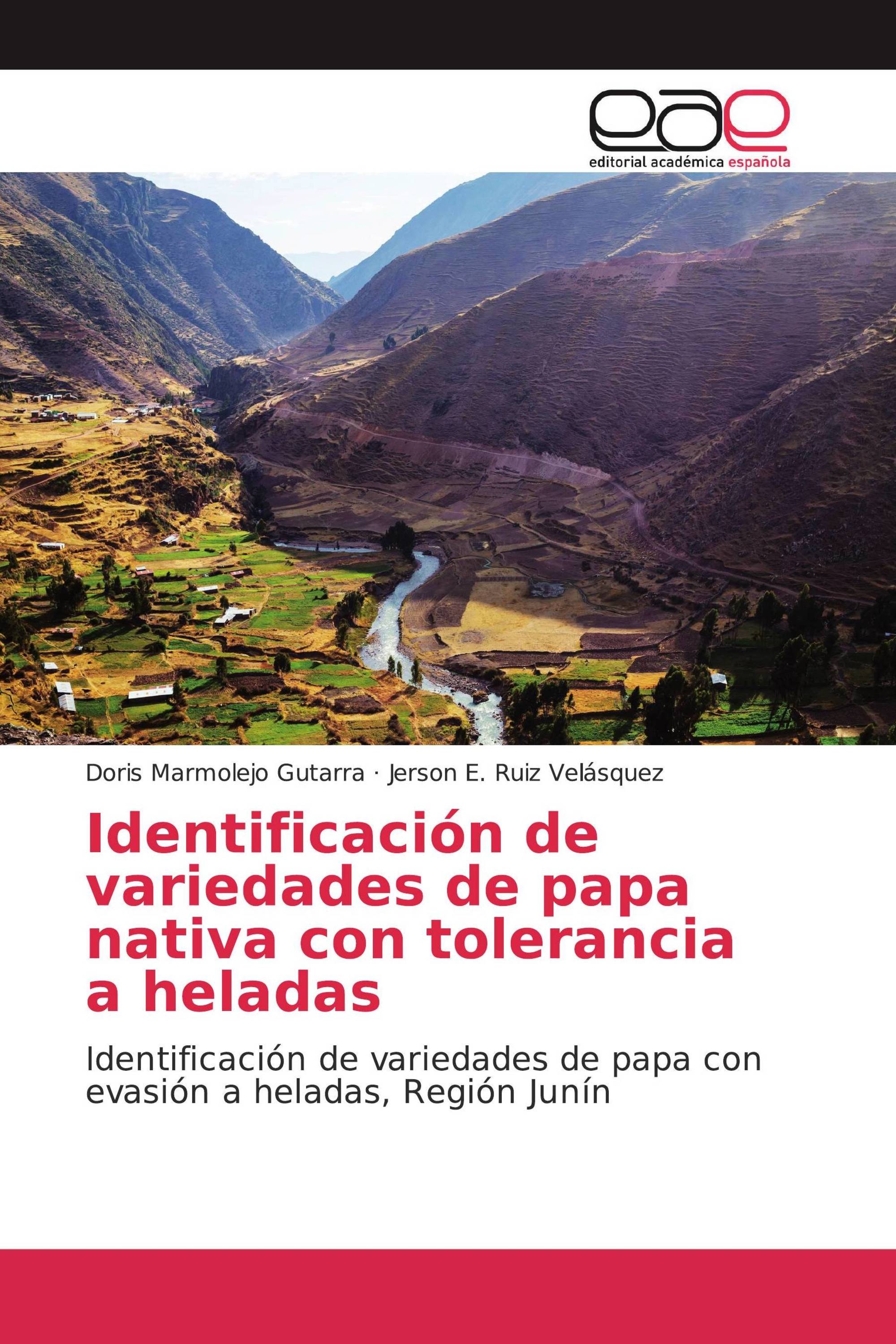 Identificación de variedades de papa nativa con tolerancia a heladas