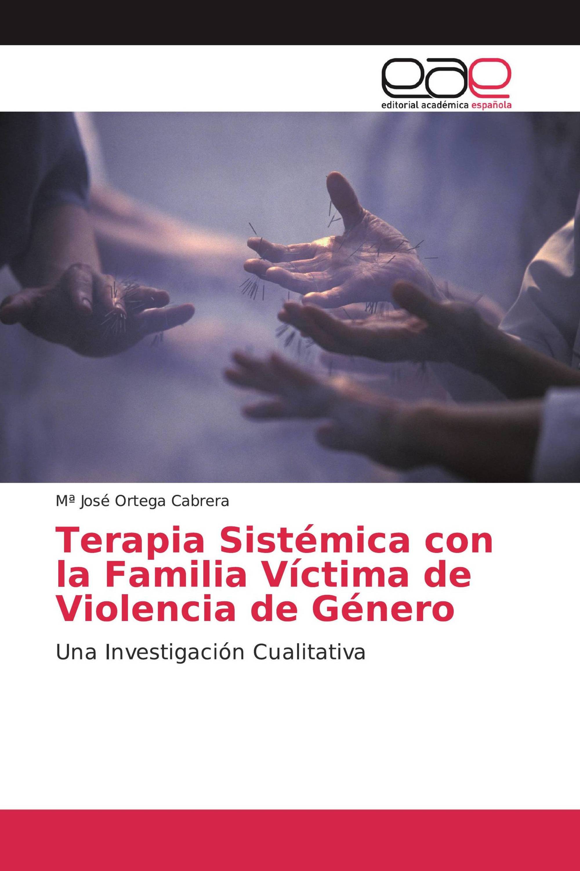 Terapia Sistémica con la Familia Víctima de Violencia de Género