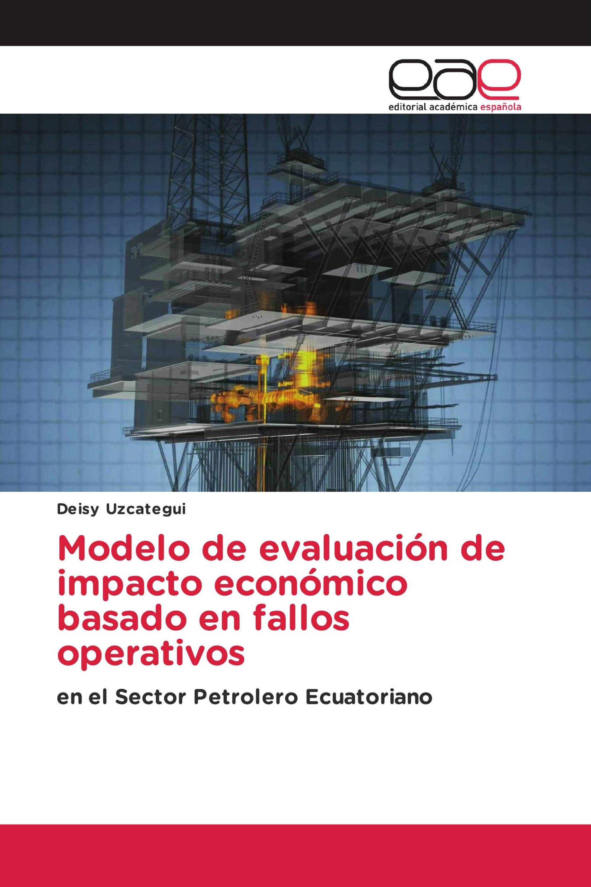 Modelo de evaluación de impacto económico basado en fallos operativos