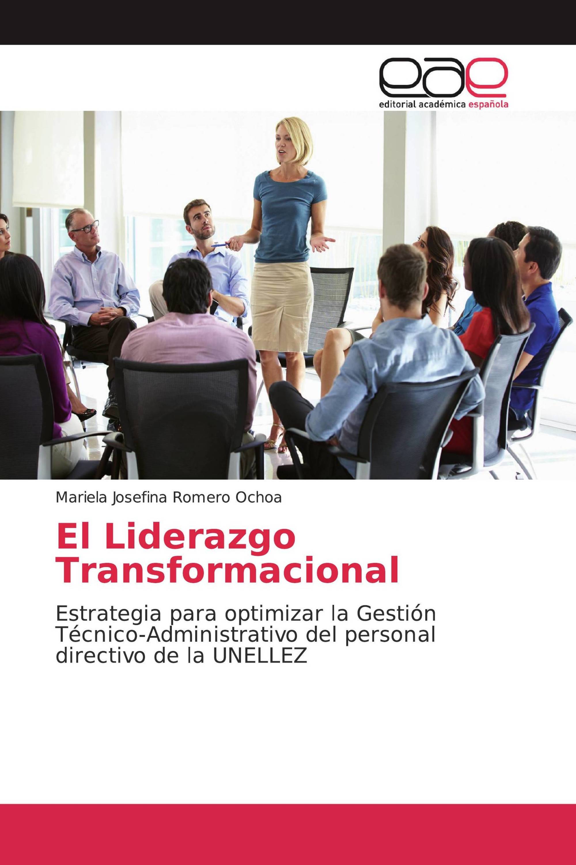 El Liderazgo Transformacional