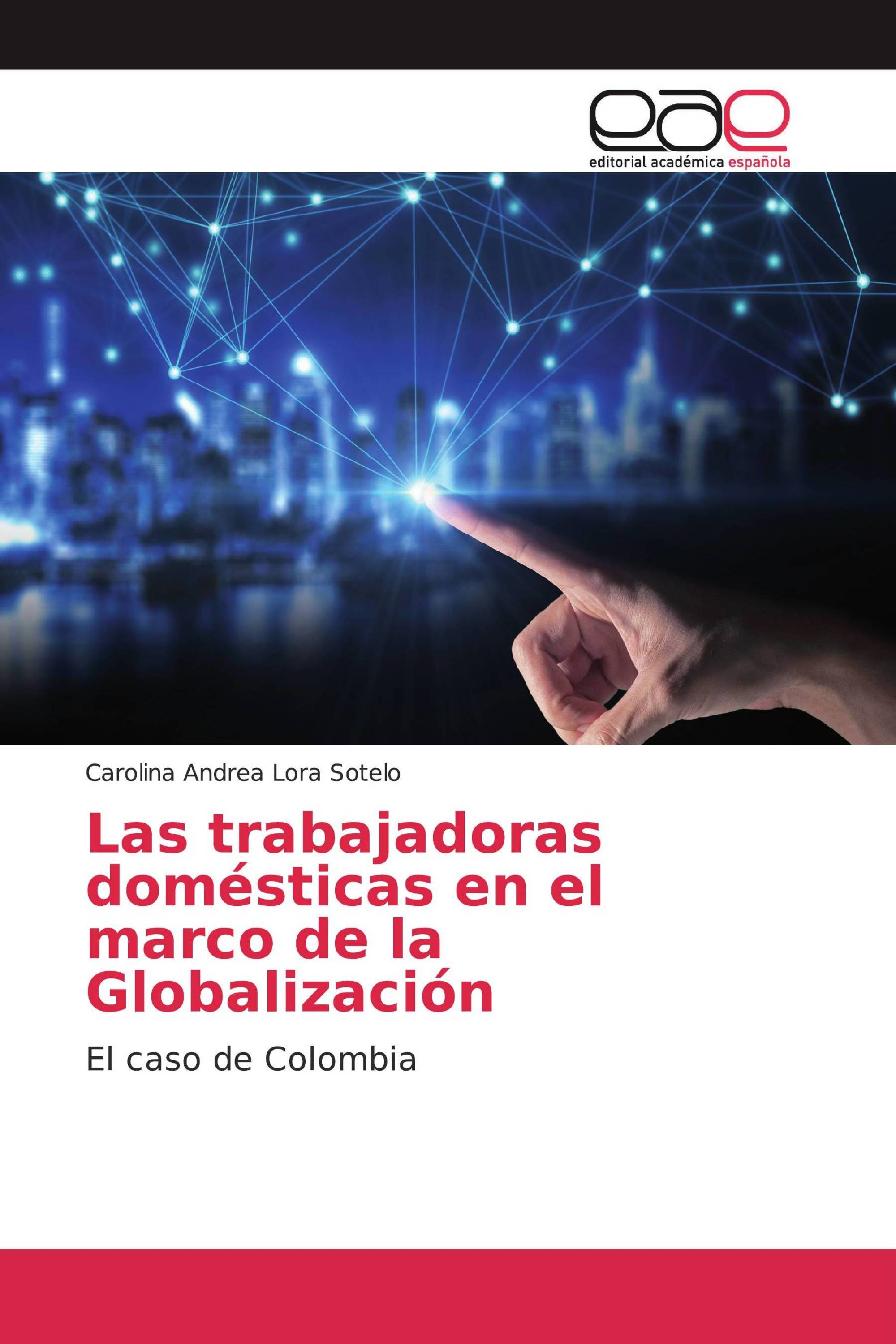 Las trabajadoras domésticas en el marco de la Globalización