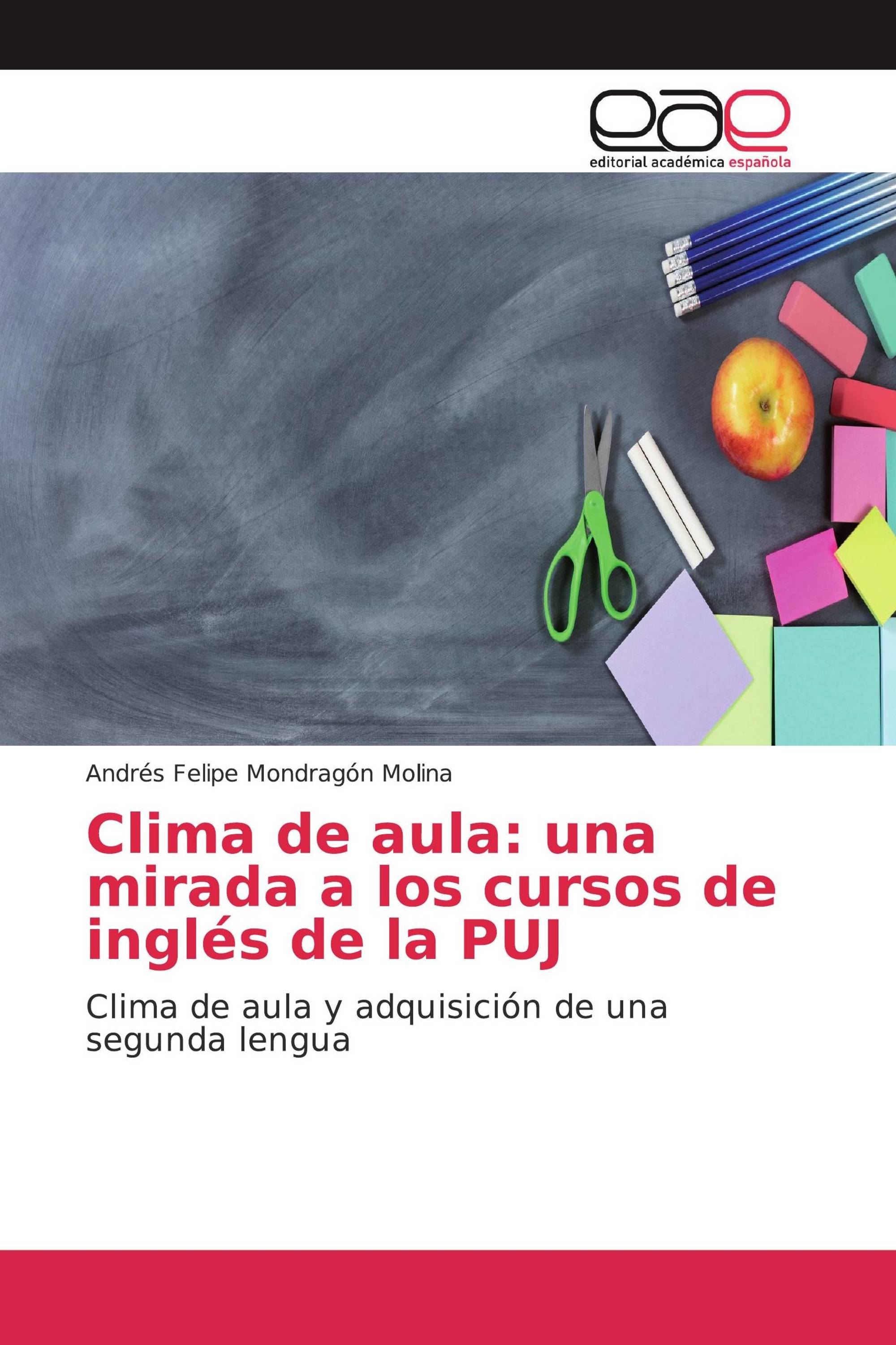 Clima de aula: una mirada a los cursos de inglés de la PUJ