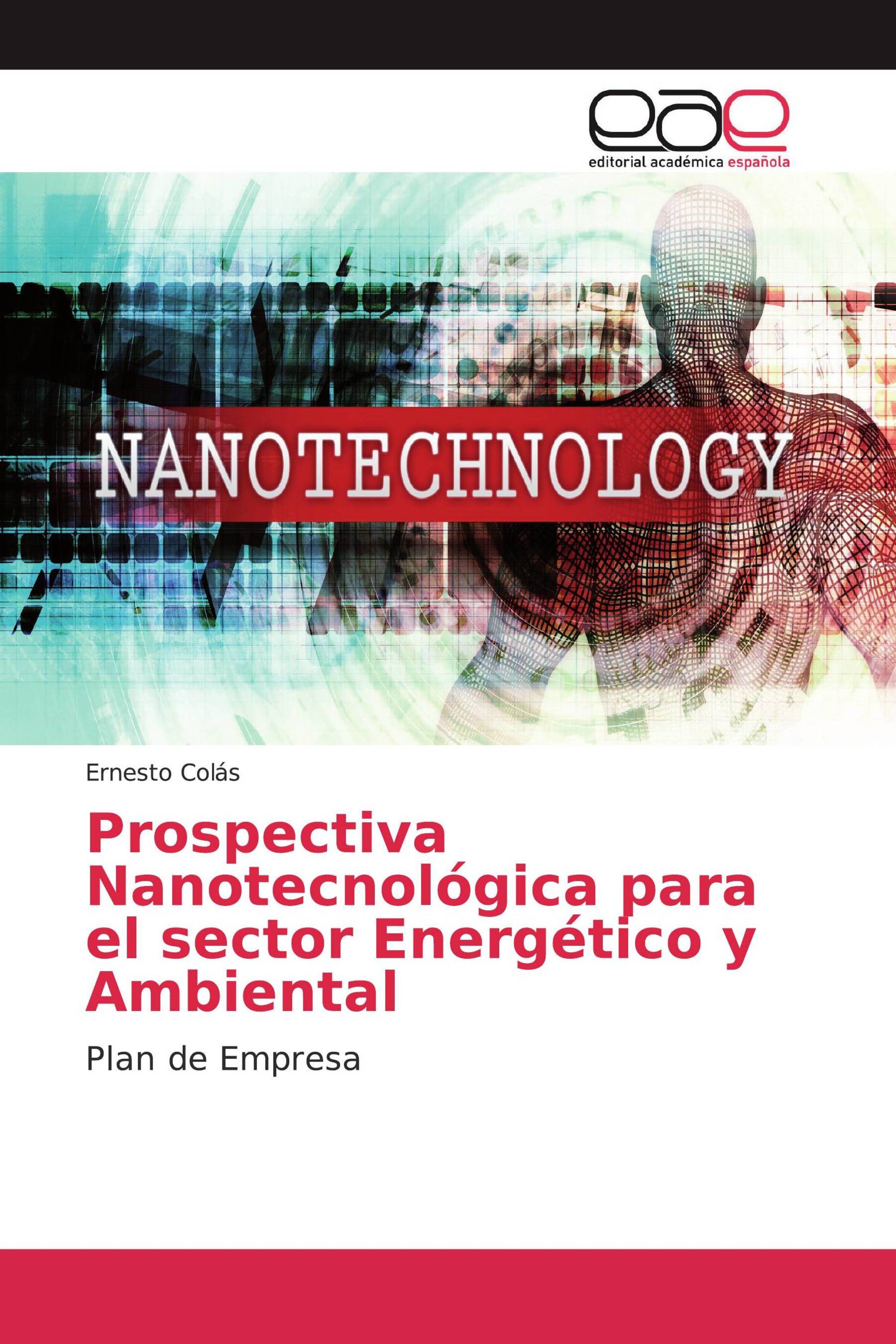 Prospectiva Nanotecnológica para el sector Energético y Ambiental