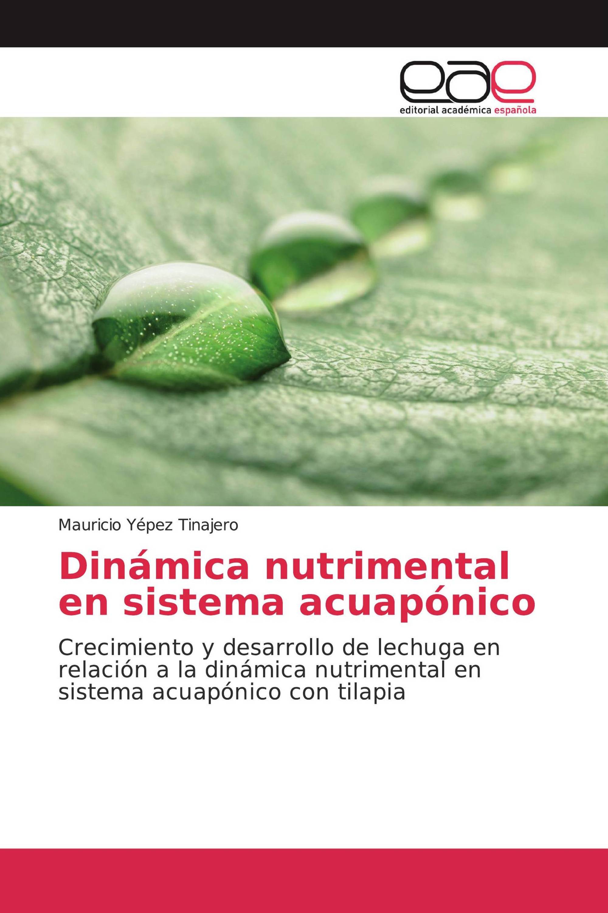 Dinámica nutrimental en sistema acuapónico