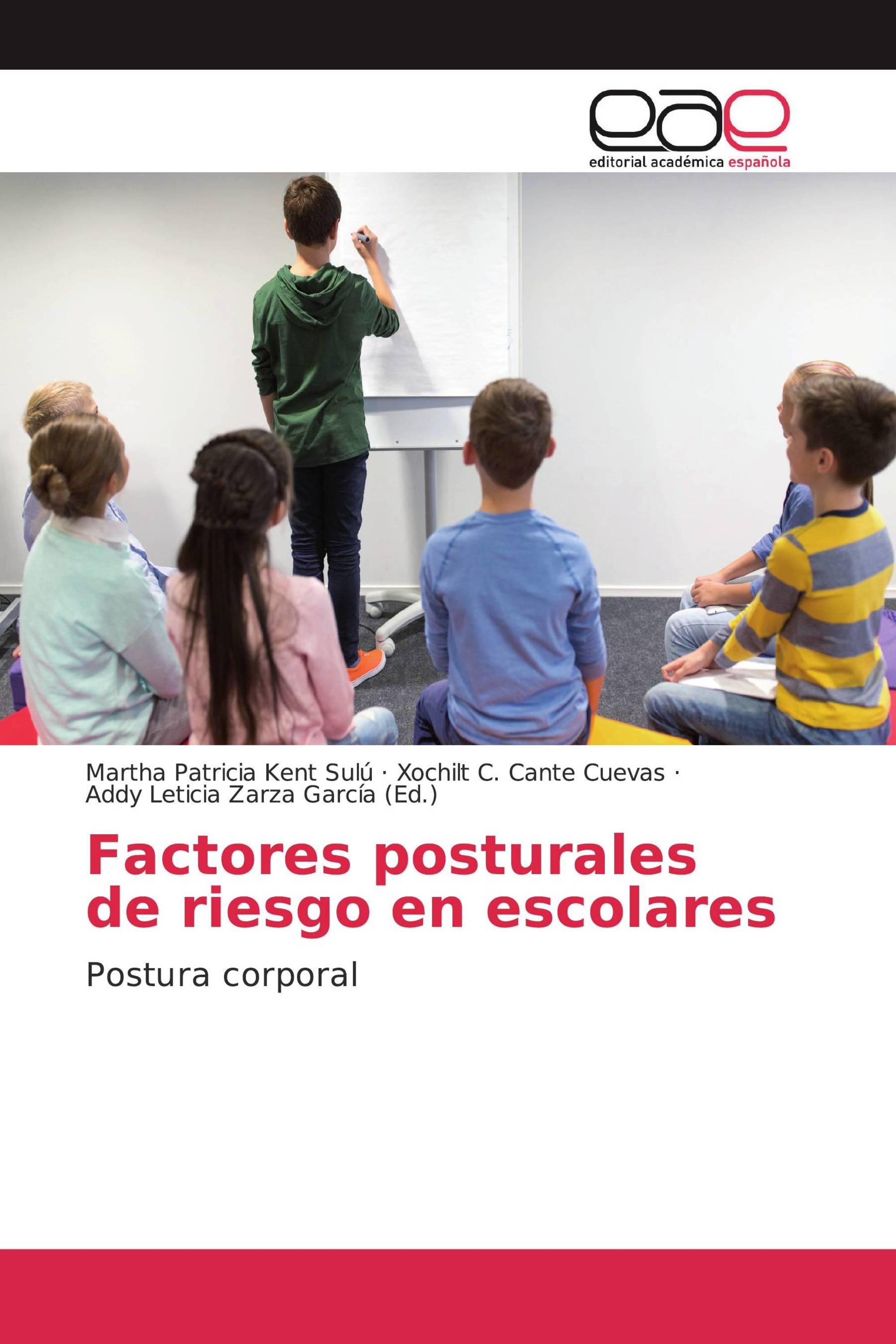 Factores posturales de riesgo en escolares