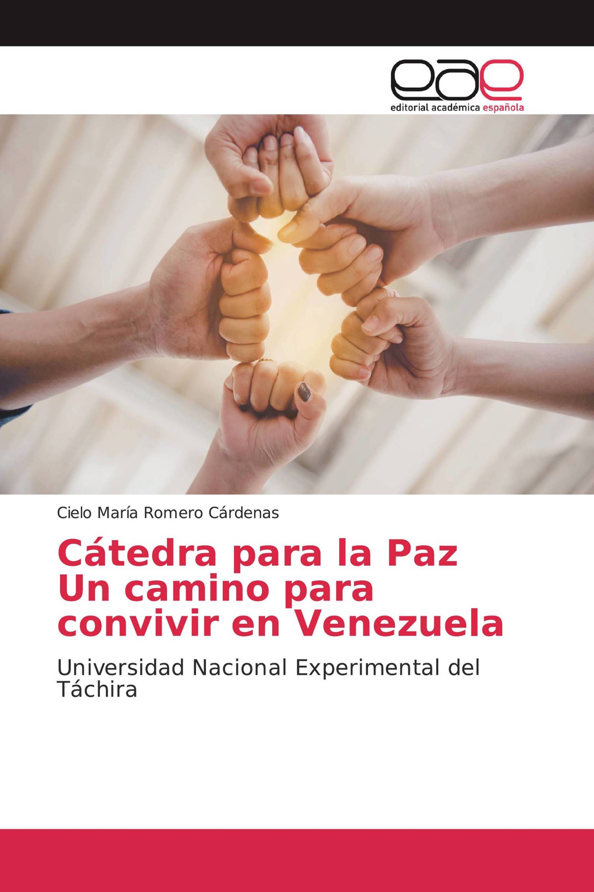 Cátedra para la Paz Un camino para convivir en Venezuela