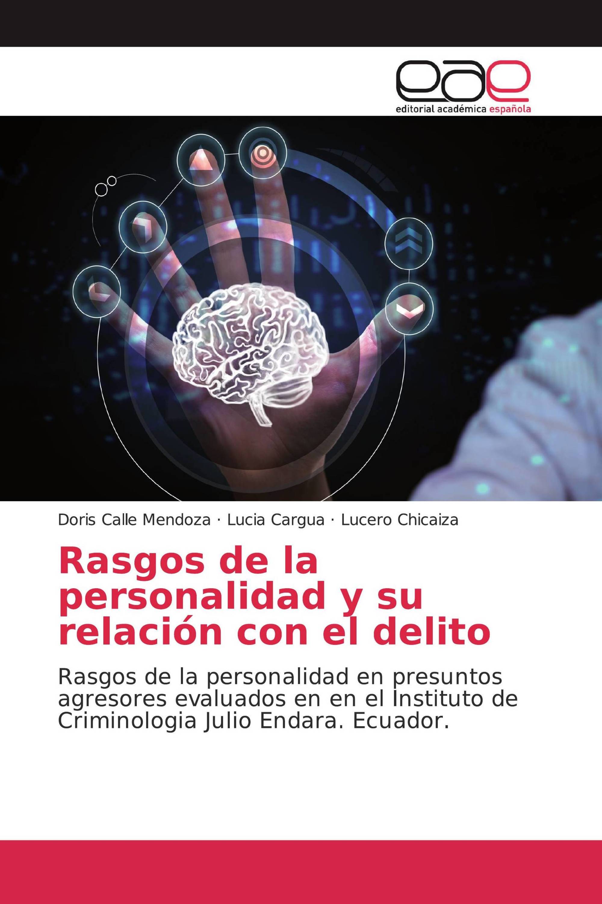 Rasgos de la personalidad y su relación con el delito