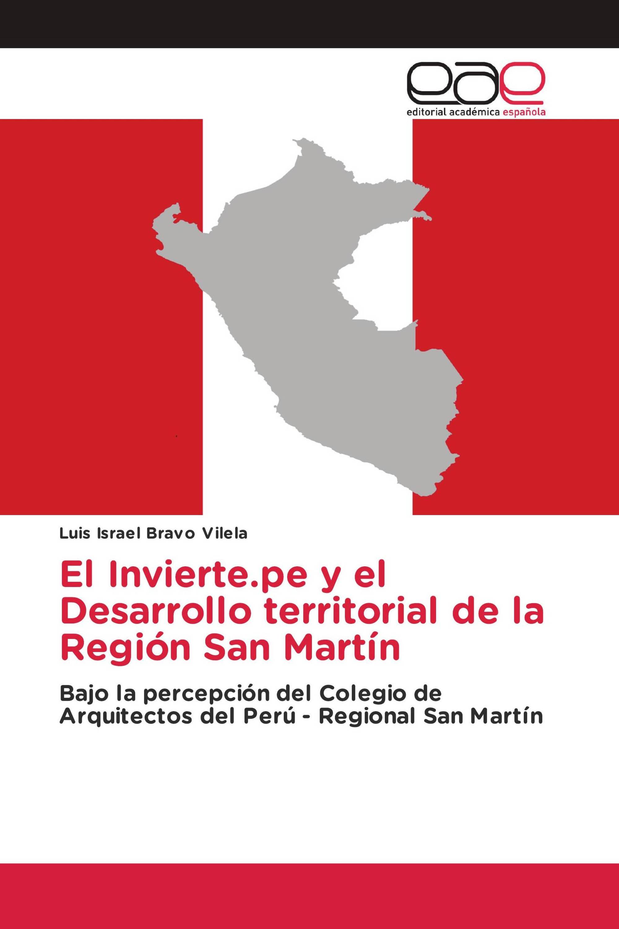 El Invierte.pe y el Desarrollo territorial de la Región San Martín