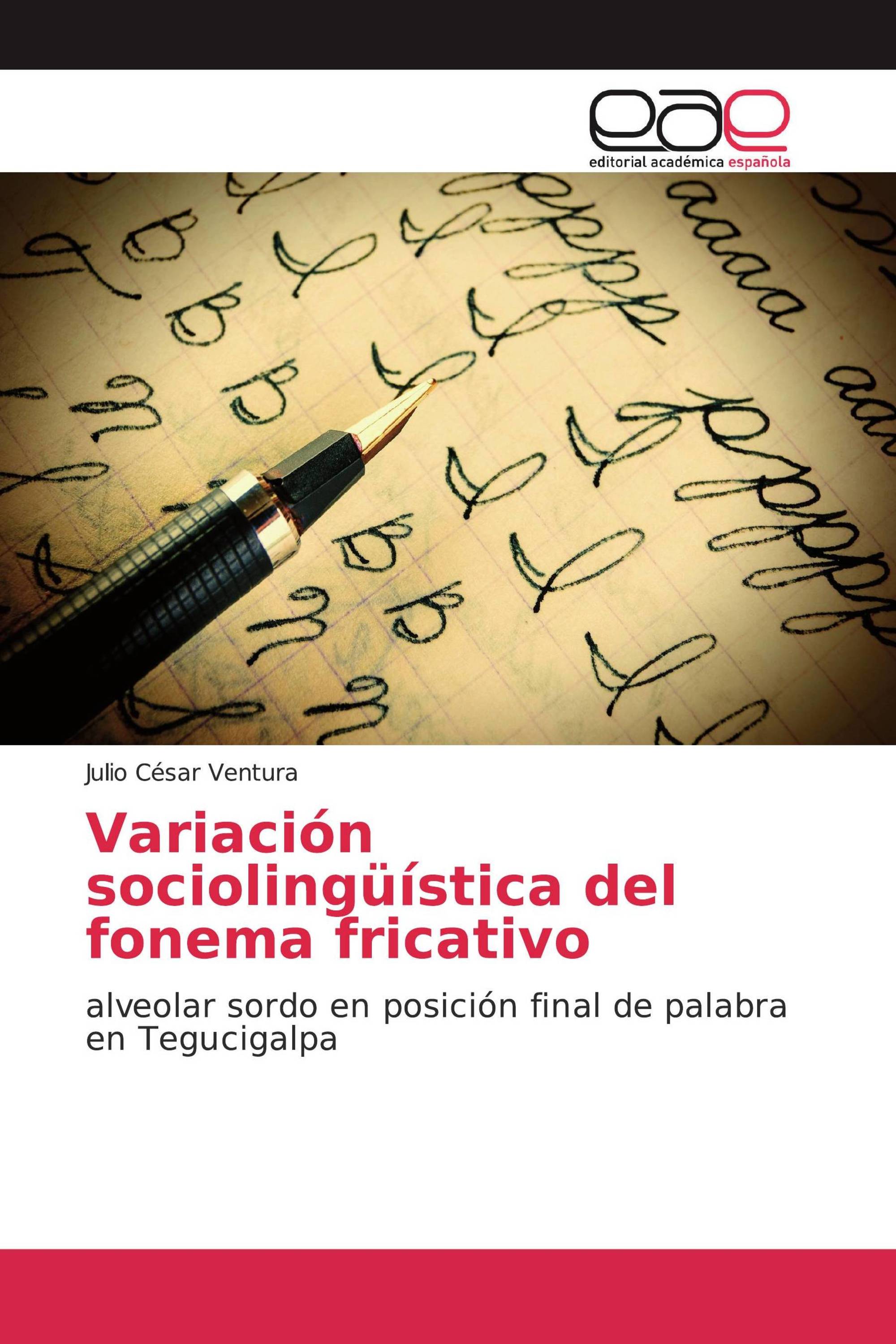 Variación sociolingüística del fonema fricativo